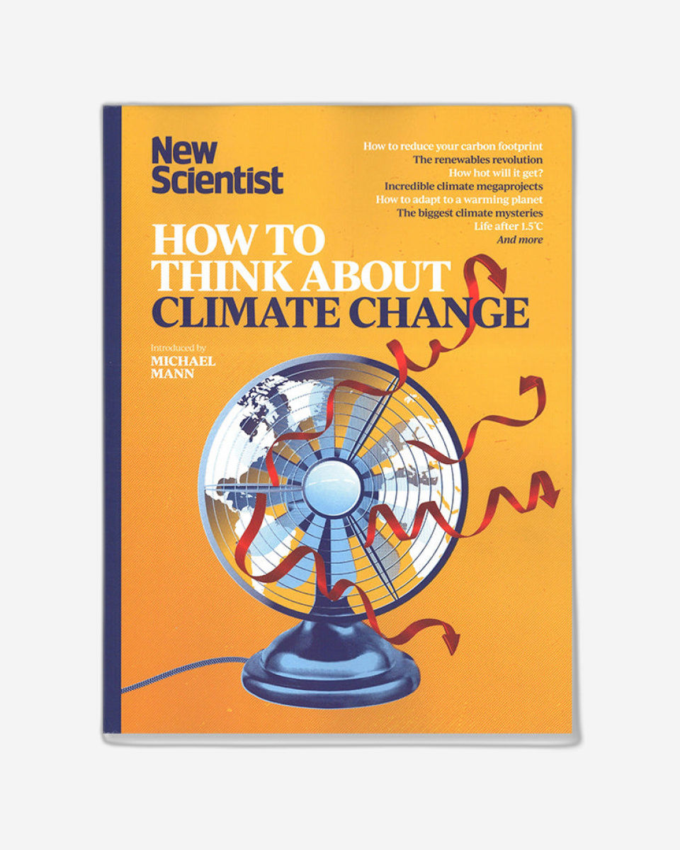 New Scientist 2025 Issue No.4 : How To Think About Climate Change