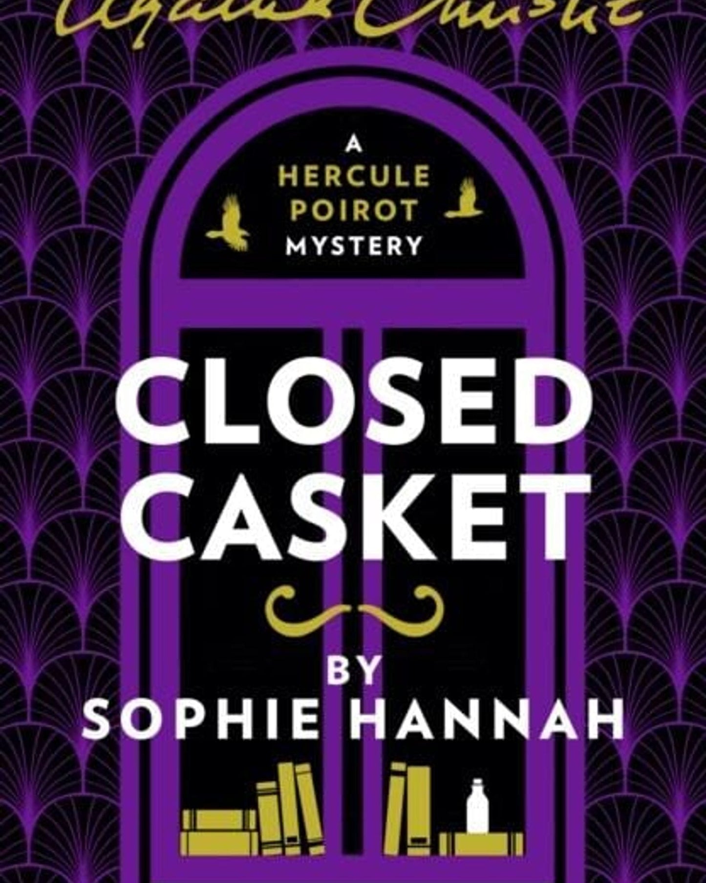 CLOSED CASKET : THE NEW HERCULE POIROT MYSTERY