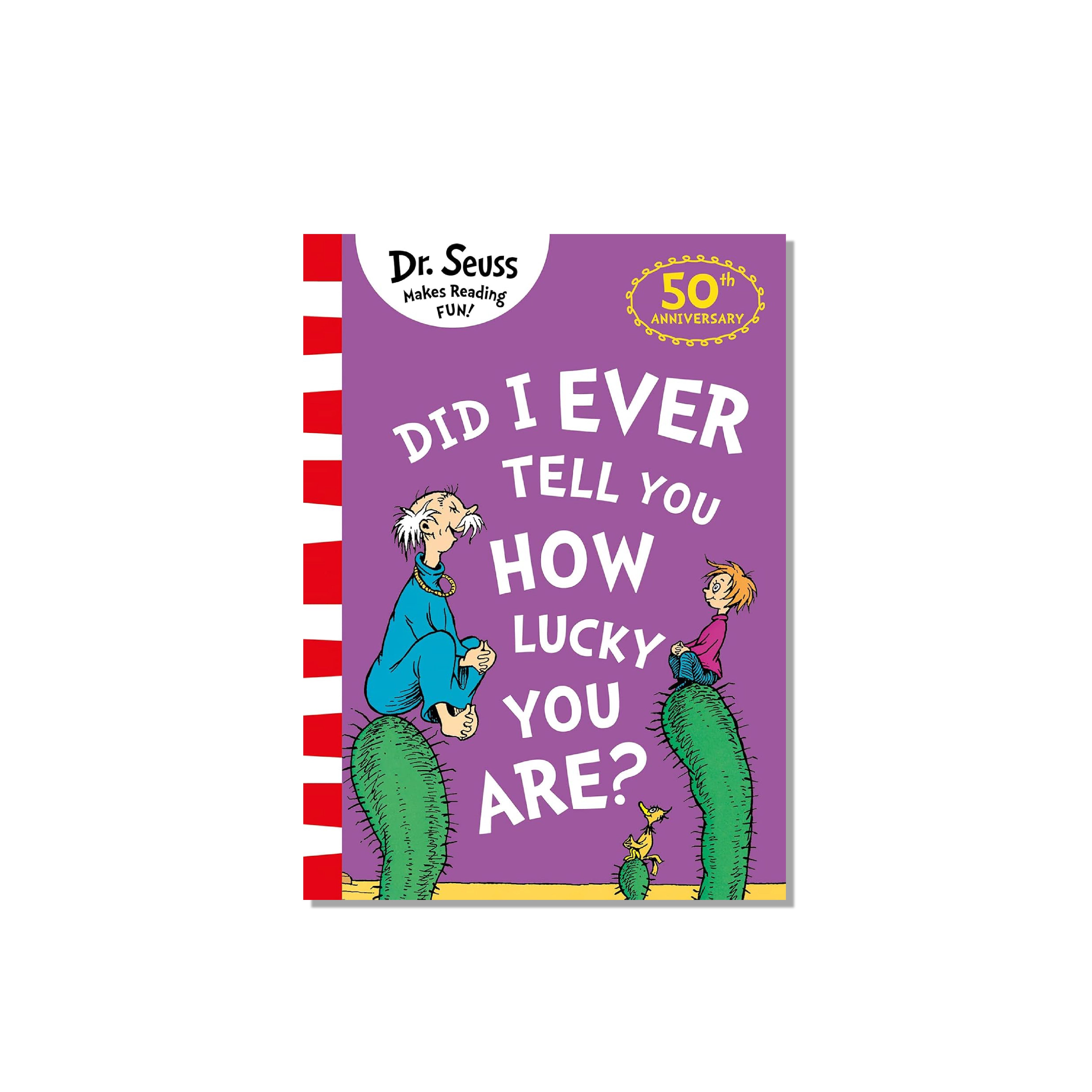 Did I Ever Tell You How Lucky You Are?