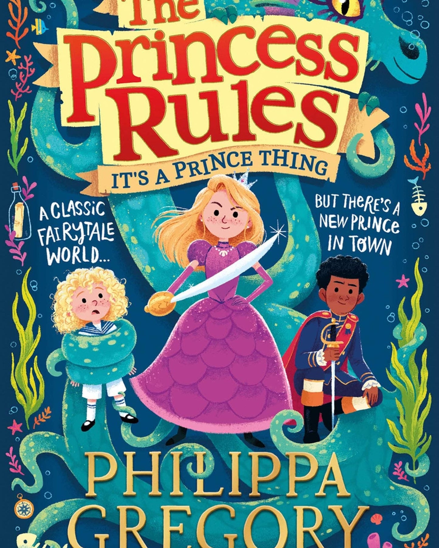 THE PRINCESS RULES: IT'S A PRINCE THING