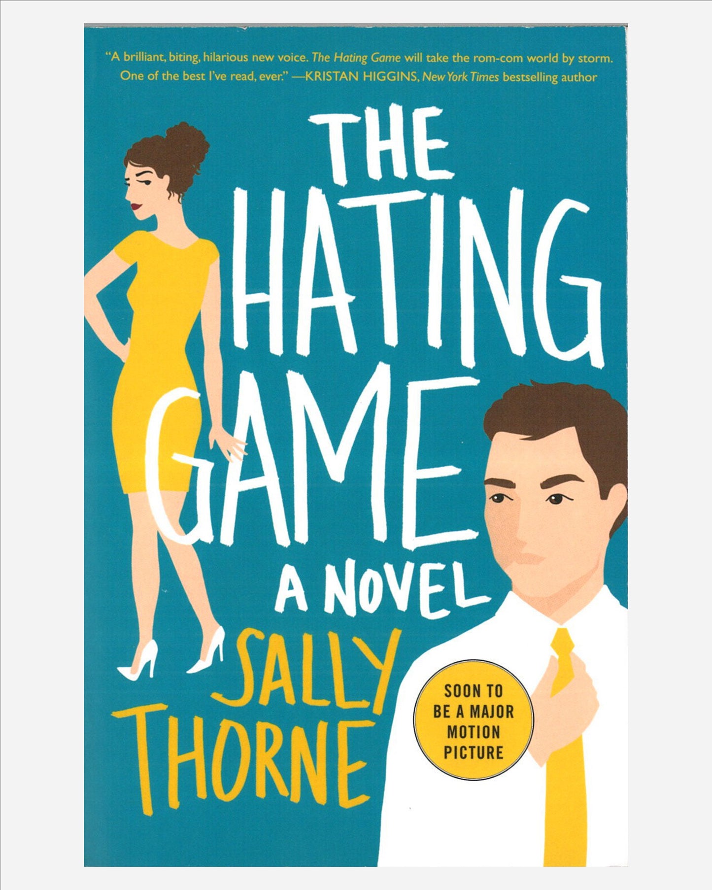 The Hating Game : A Novel