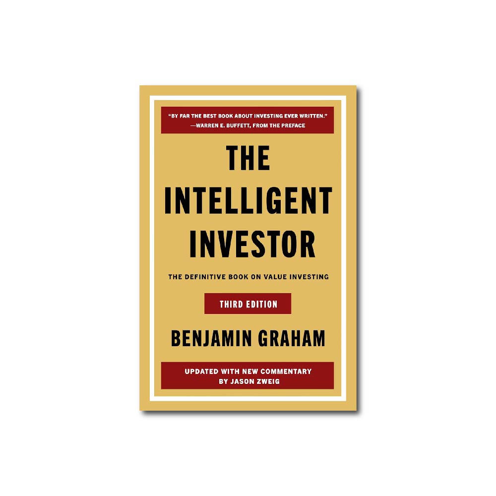 The Intelligent Investor Third Edition : The Definitive Book on Value Investing