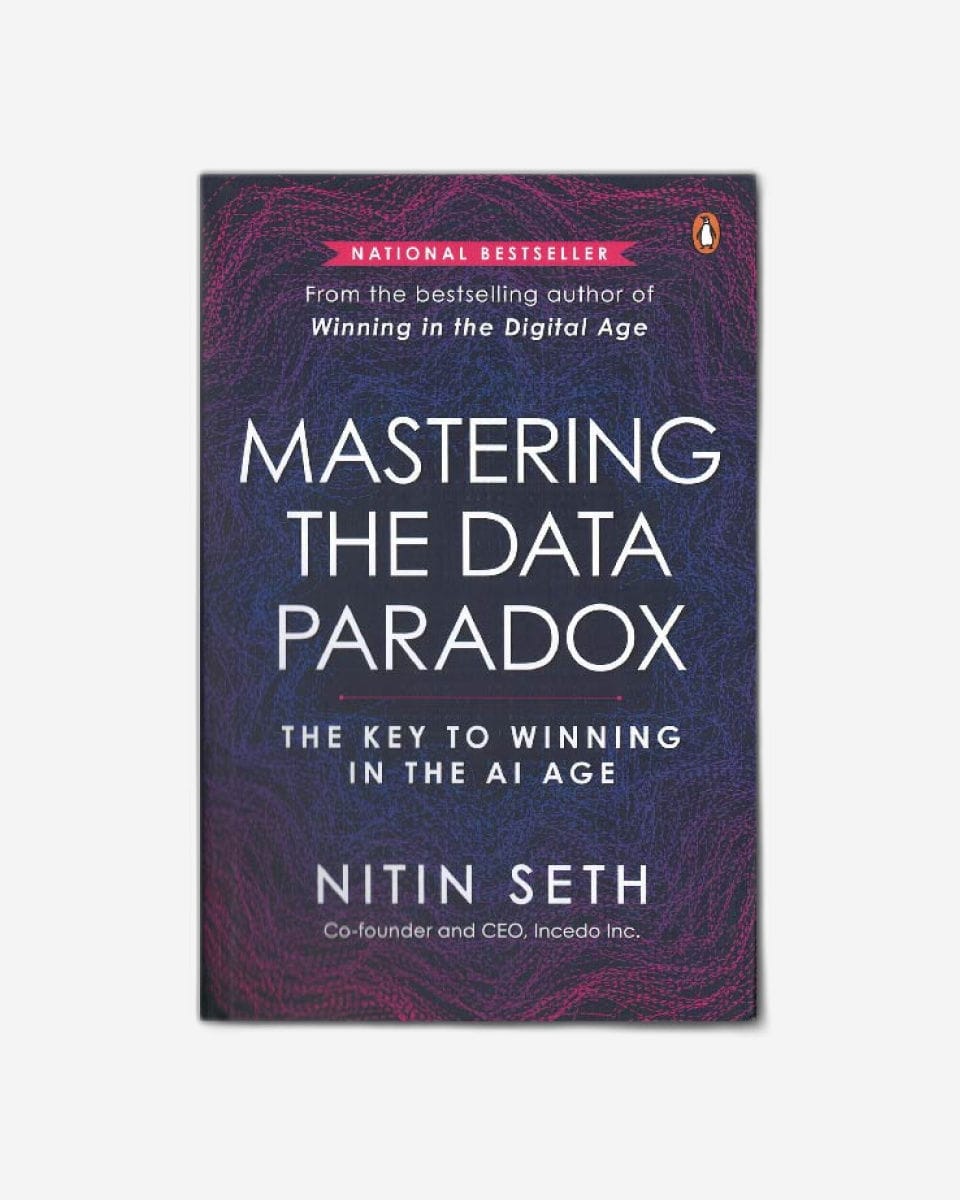 Mastering the Data Paradox : Key to Winning in the AI Age