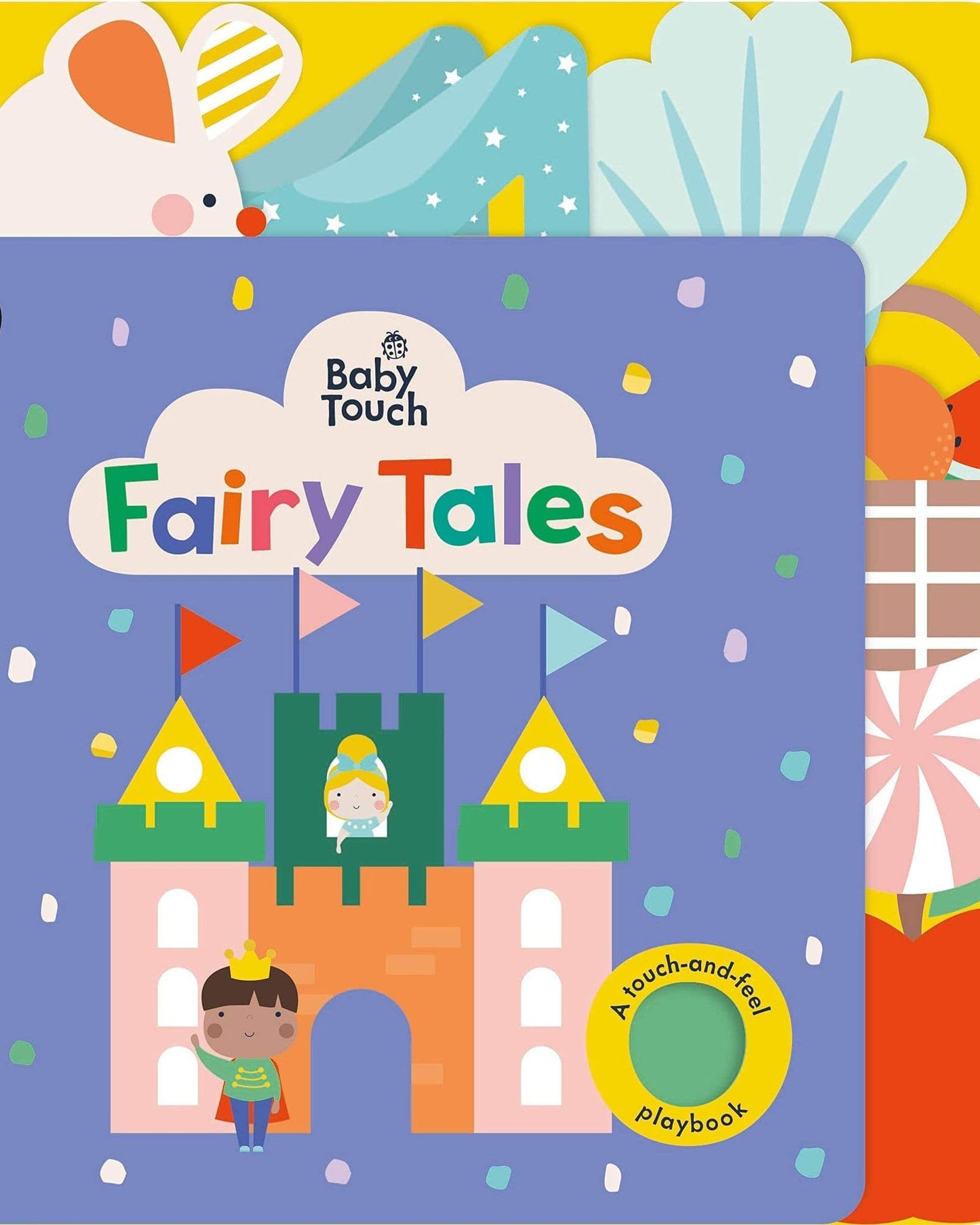 Baby Touch: Fairy Tales : A Touch-And-Feel Playbook