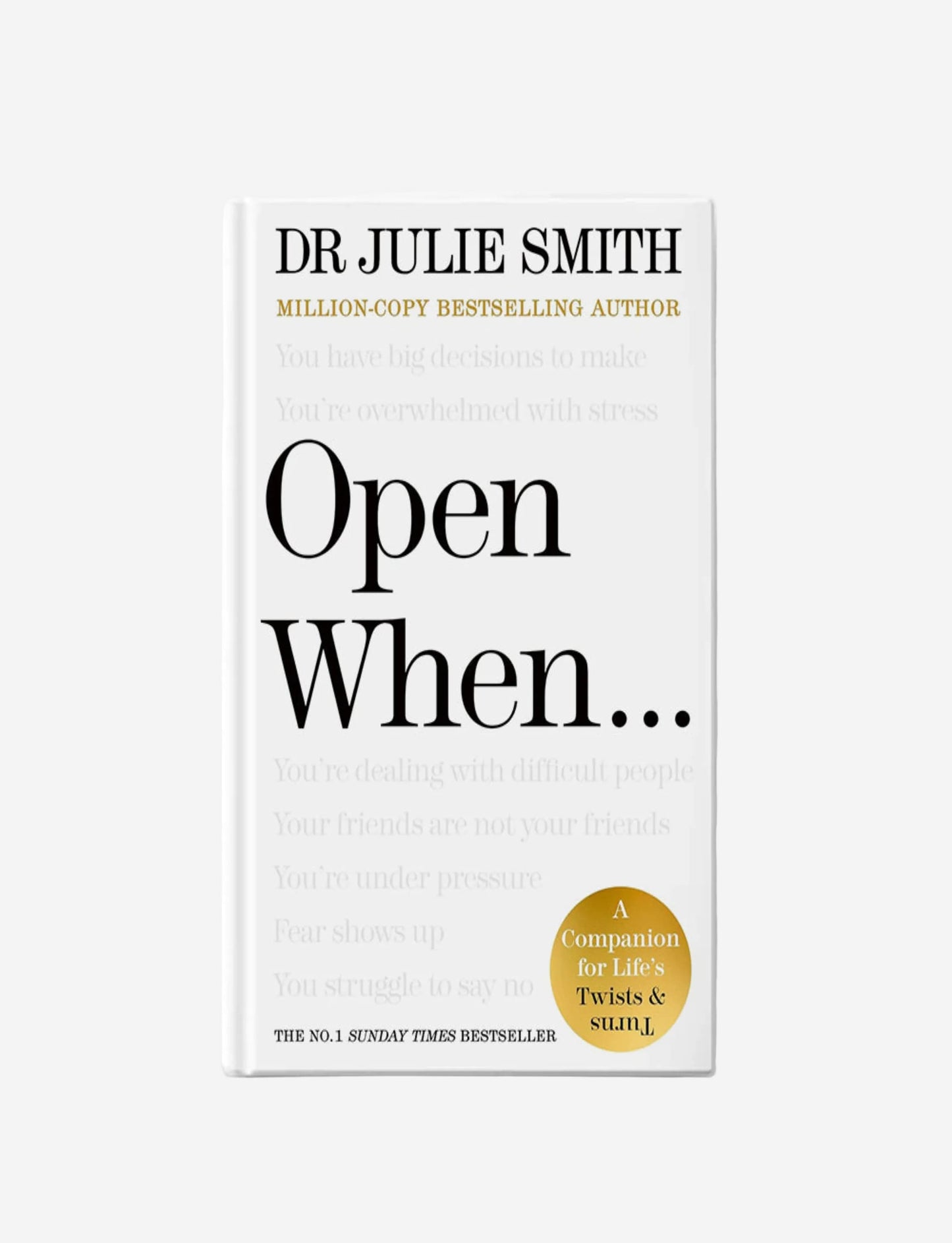 Open When... : A Companion for Life's Twists & Turns
