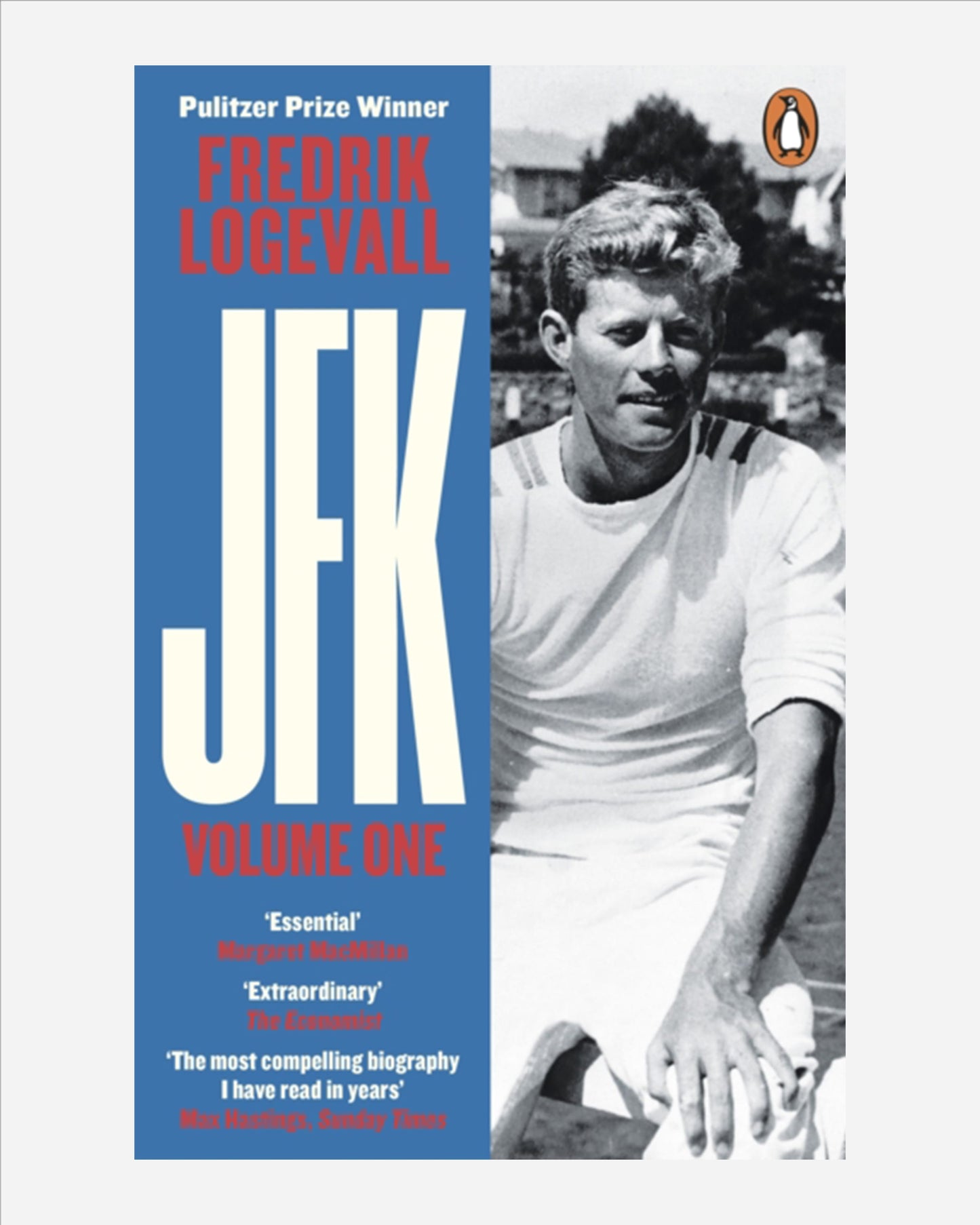 JFK : Volume 1: John F Kennedy: 1917-1956
