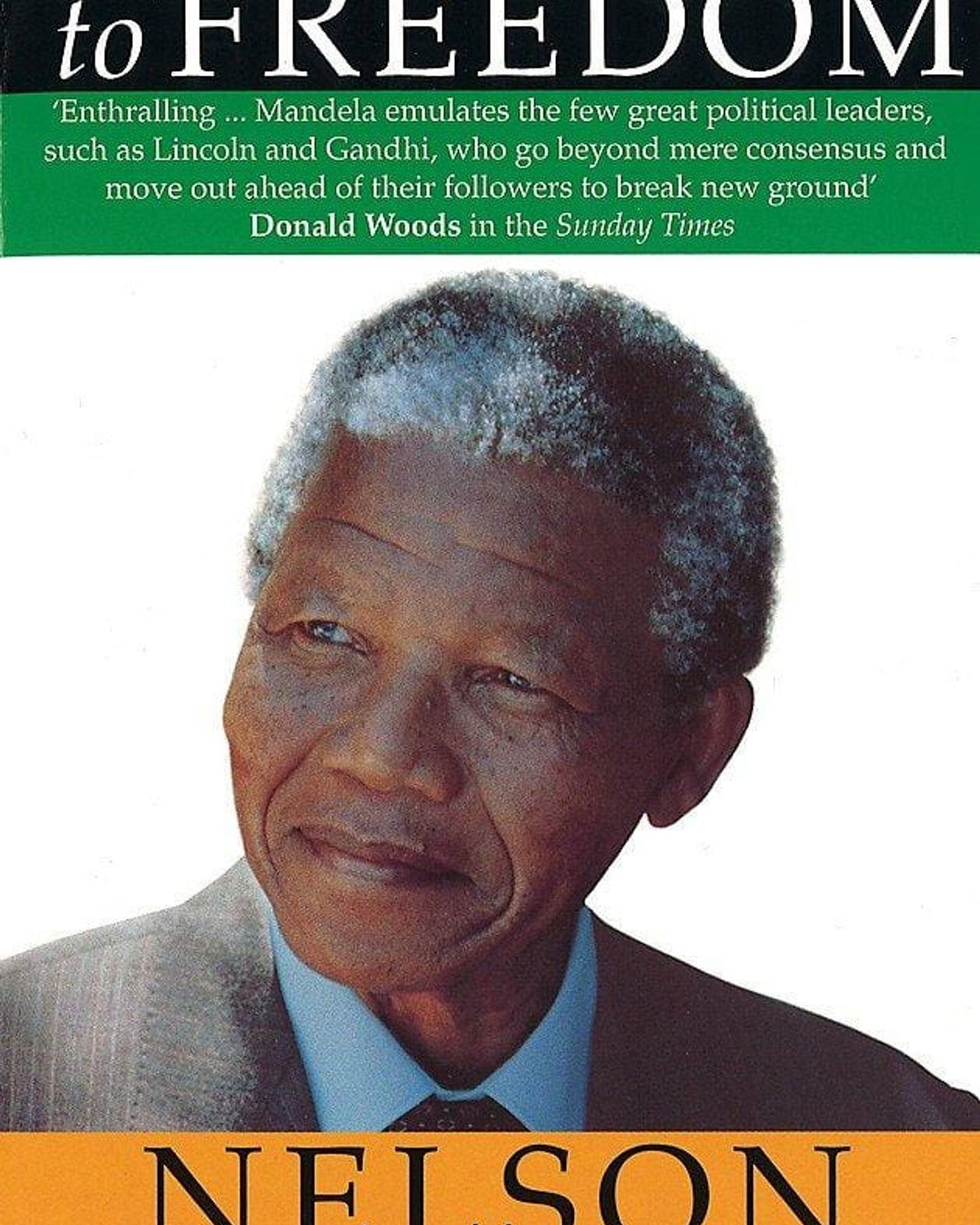 A Long Walk To Freedom