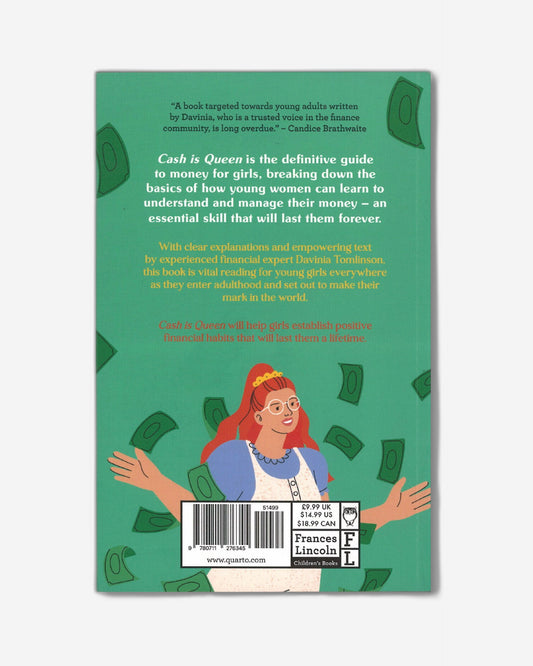 Cash is Queen : A Girl’s Guide to Securing, Spending and Stashing Cash