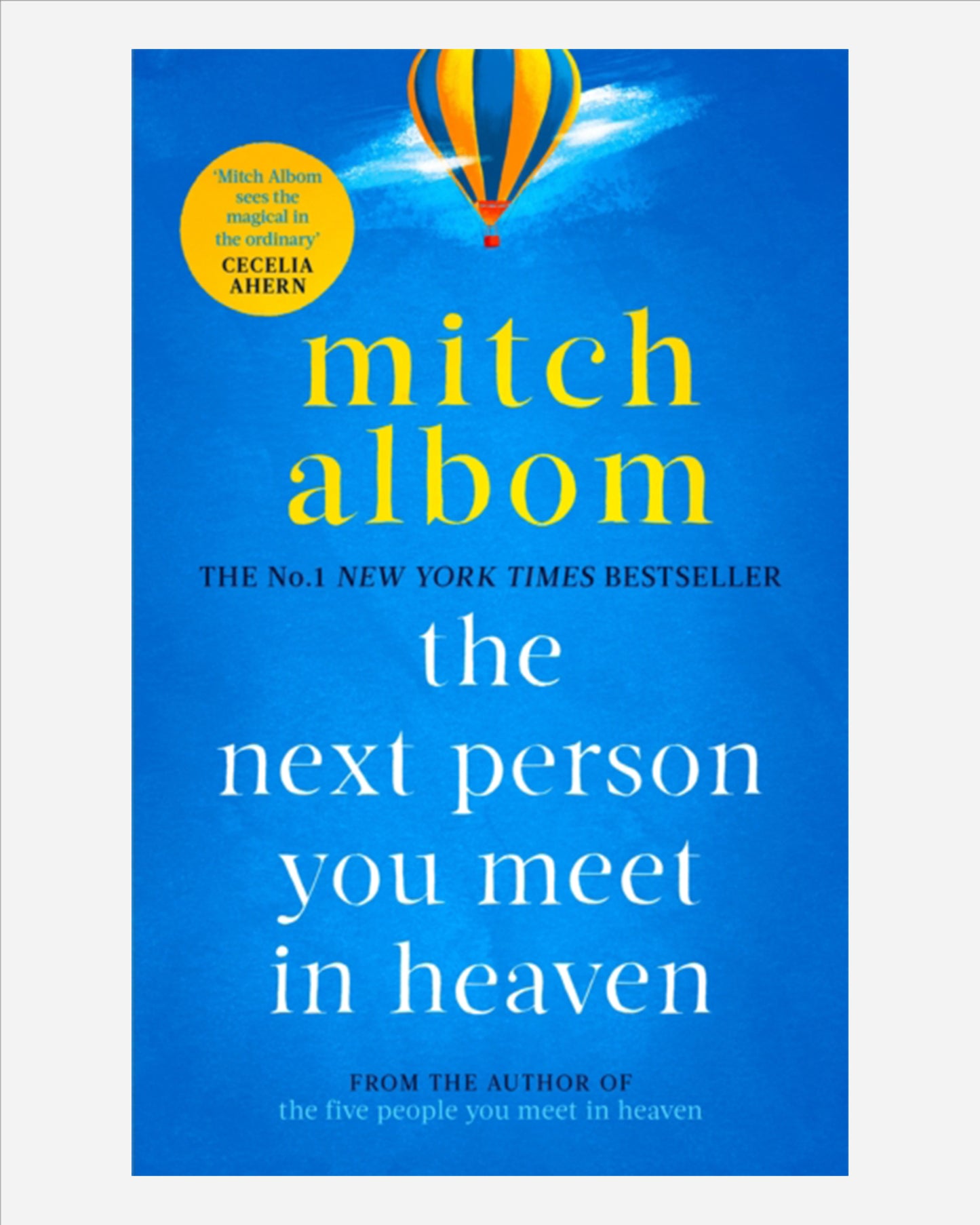 The Next Person You Meet in Heaven