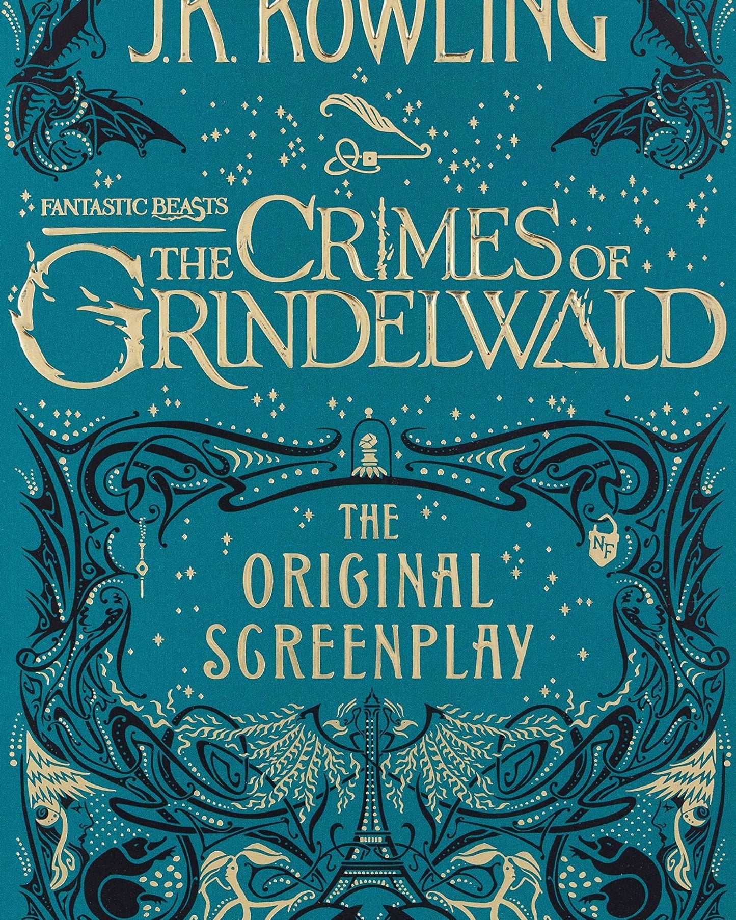 FANTASTIC BEASTS: THE CRIMES OF GRINDELWALD - THE ORIGINAL SCREENPLAY