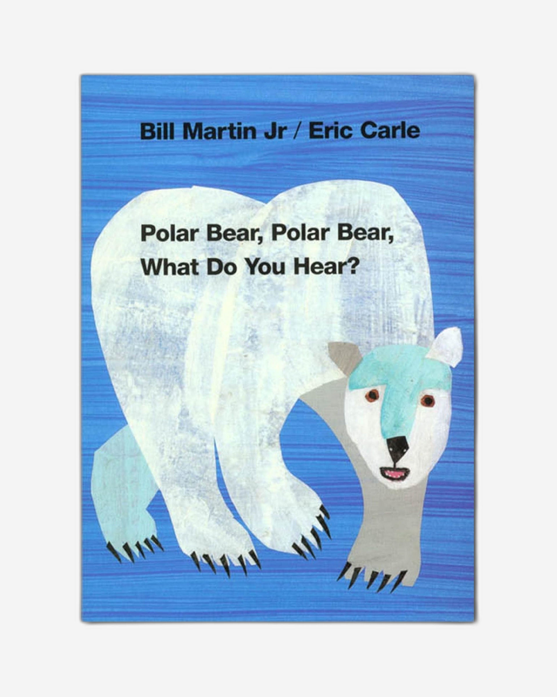 Polar Bear, Polar Bear, What Do You Hear?