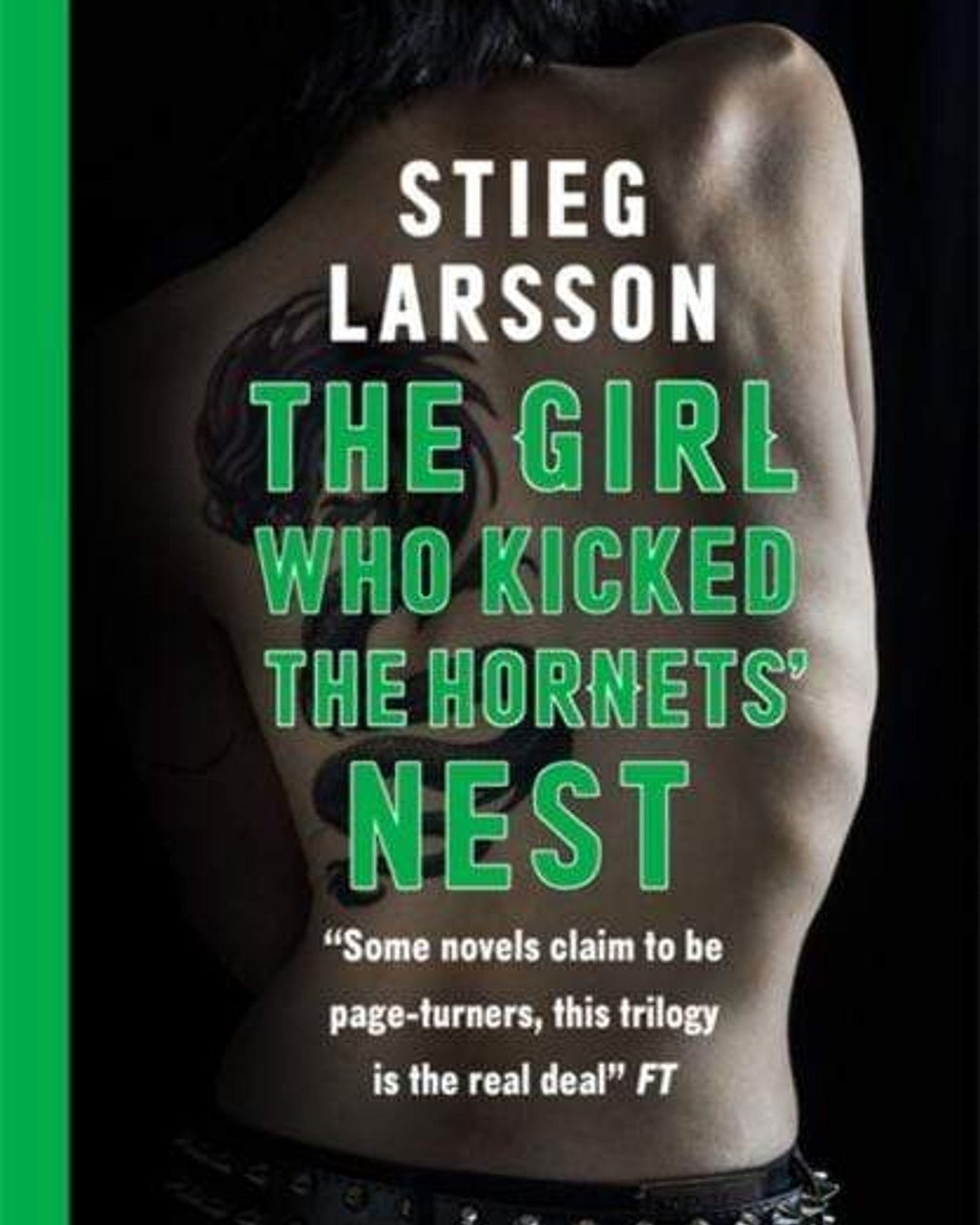 THE GIRL WHO KICKED THE HORNET'S NEST - STIEG LARSSON