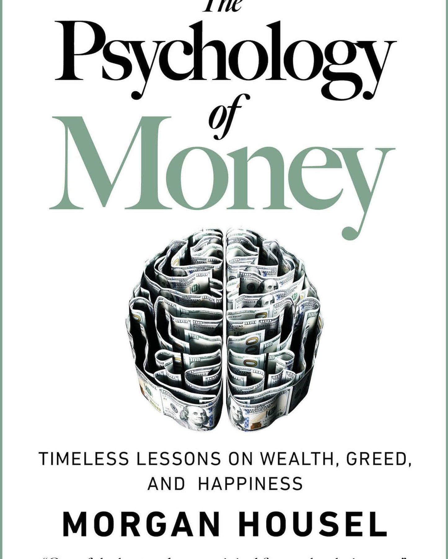 The Psychology of Money : Timeless lessons on wealth, greed, and happiness