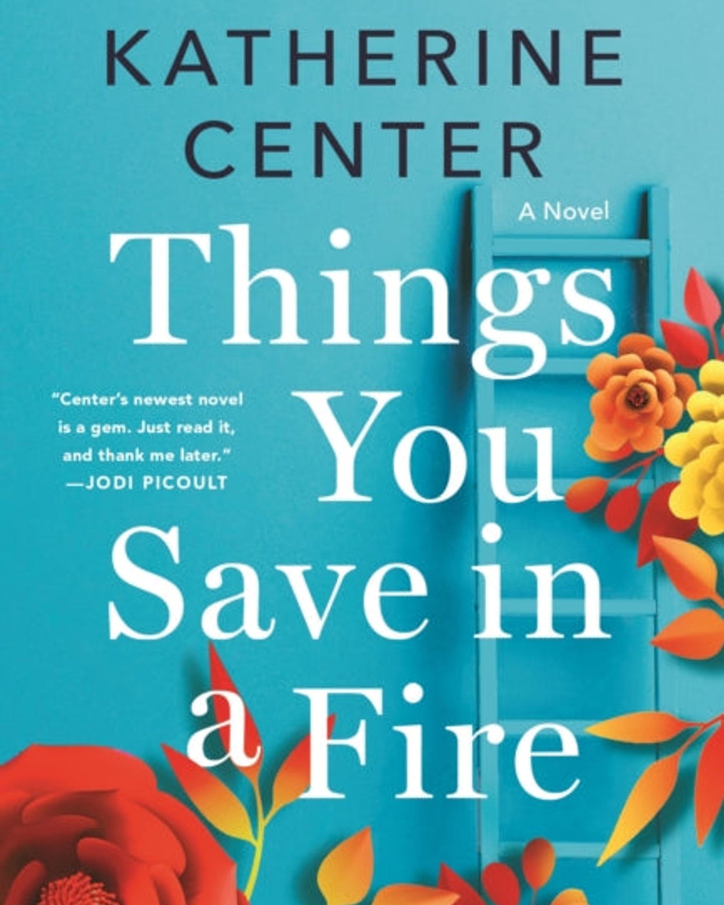 Things You Save in a Fire