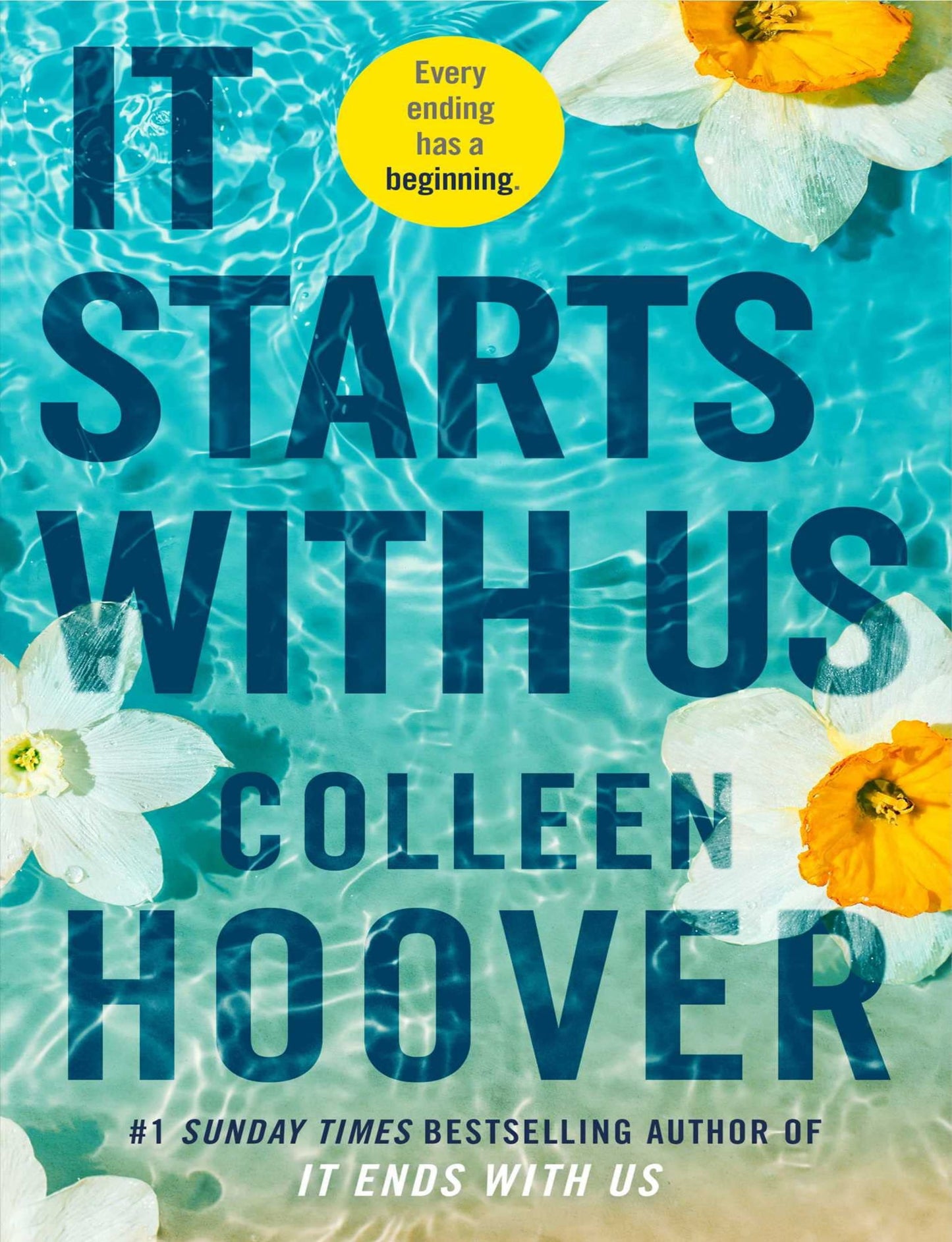 It Starts With Us : The Highly Anticipated Sequel To It Ends With Us