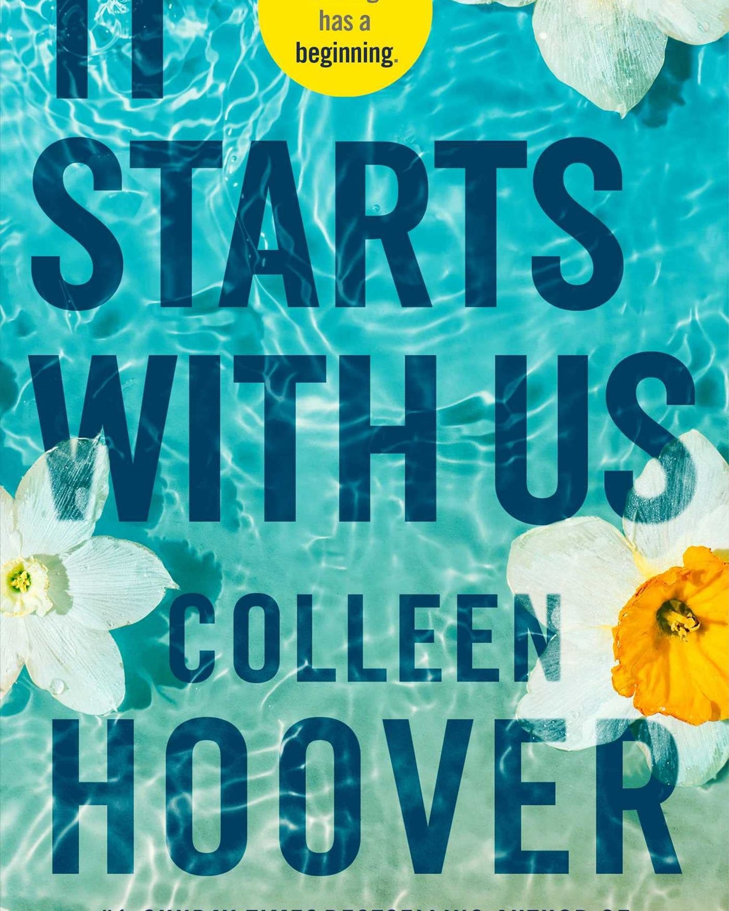 It Starts With Us : The Highly Anticipated Sequel To It Ends With Us