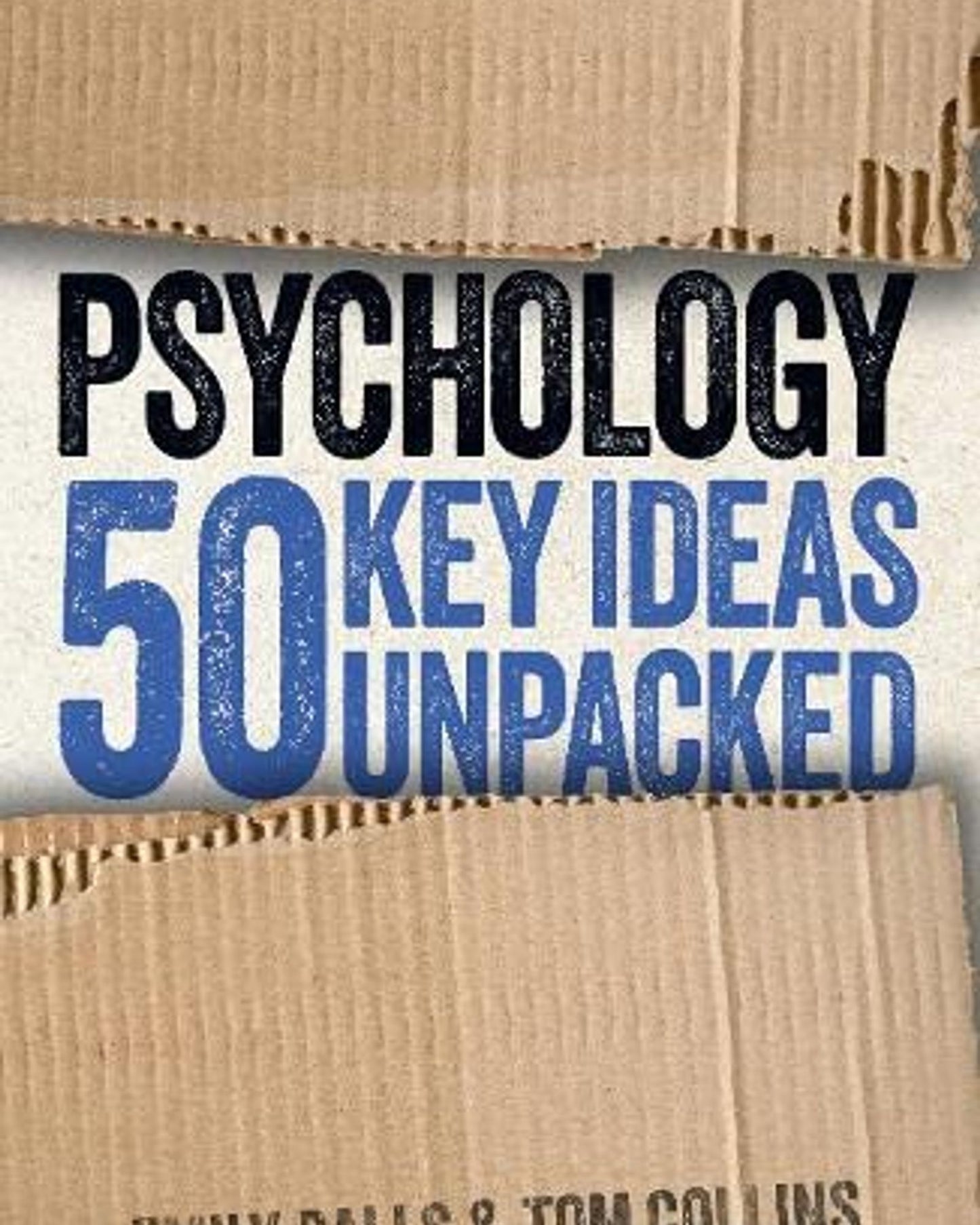 Psychology: 50 Key Ideas Unpacked