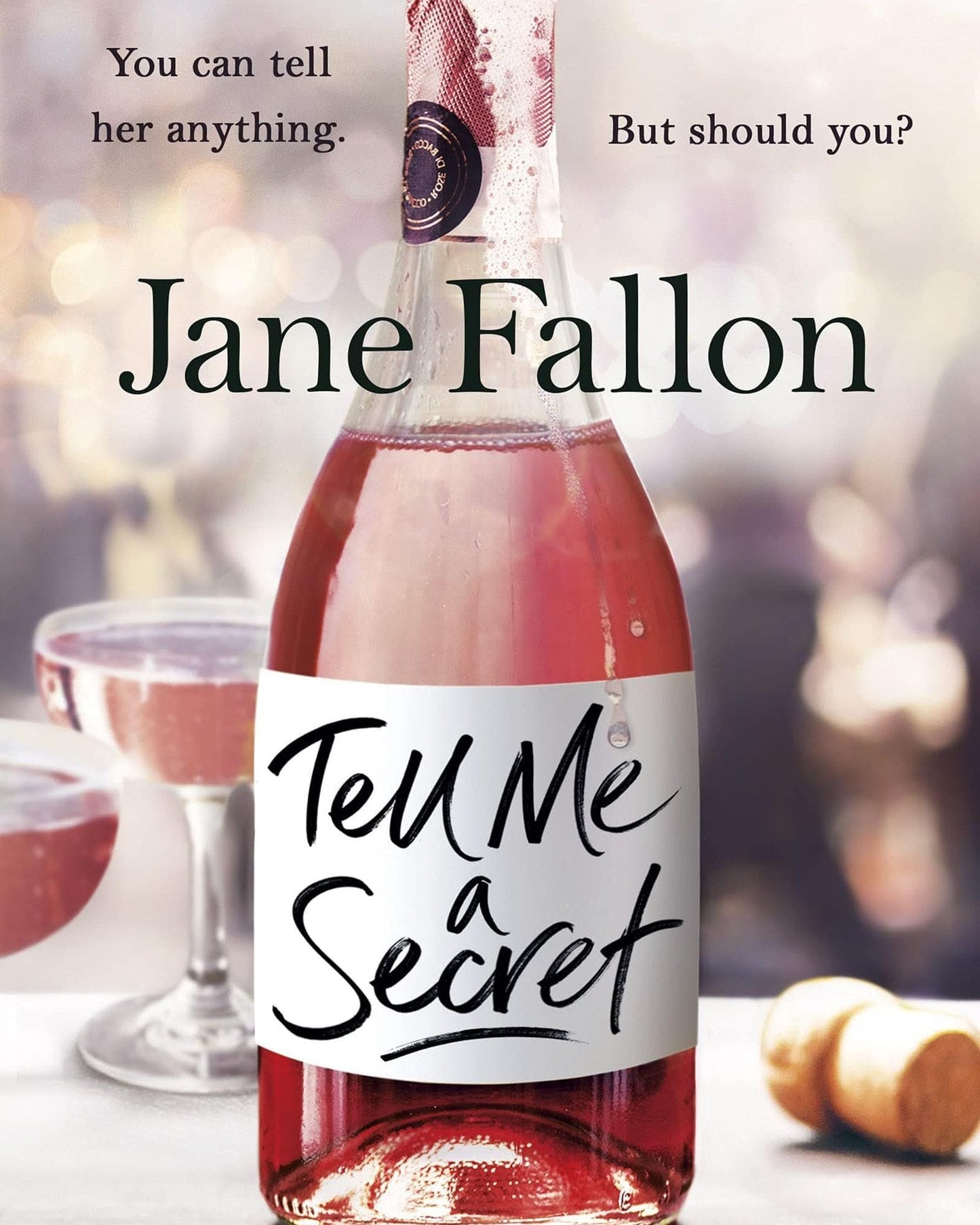 TELL ME A SECRET