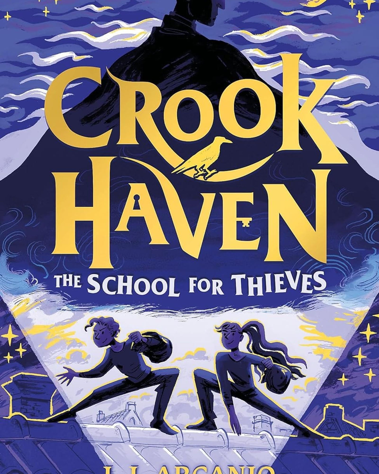 Crookhaven : The School for Thieves
