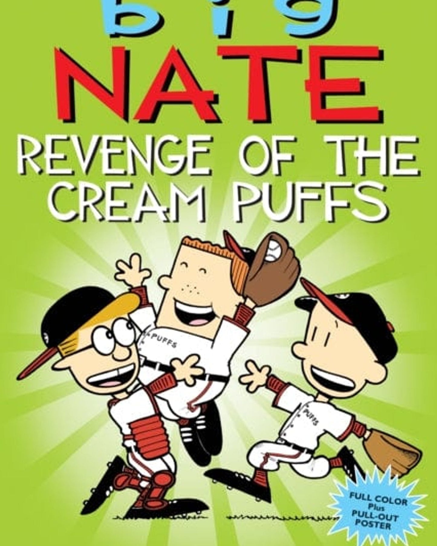 Big Nate: Revenge of the Cream Puffs : 15