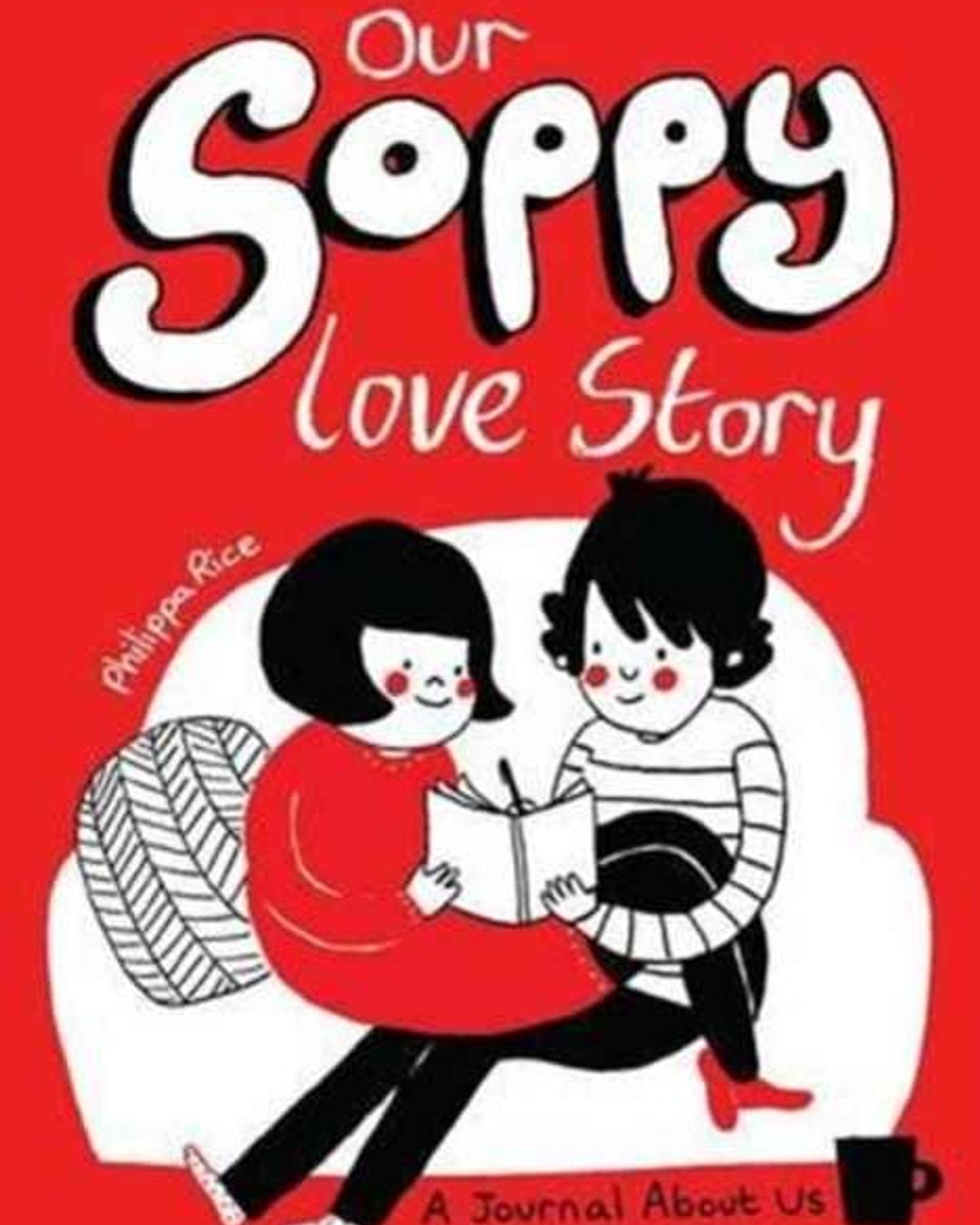 Our Soppy Love Story