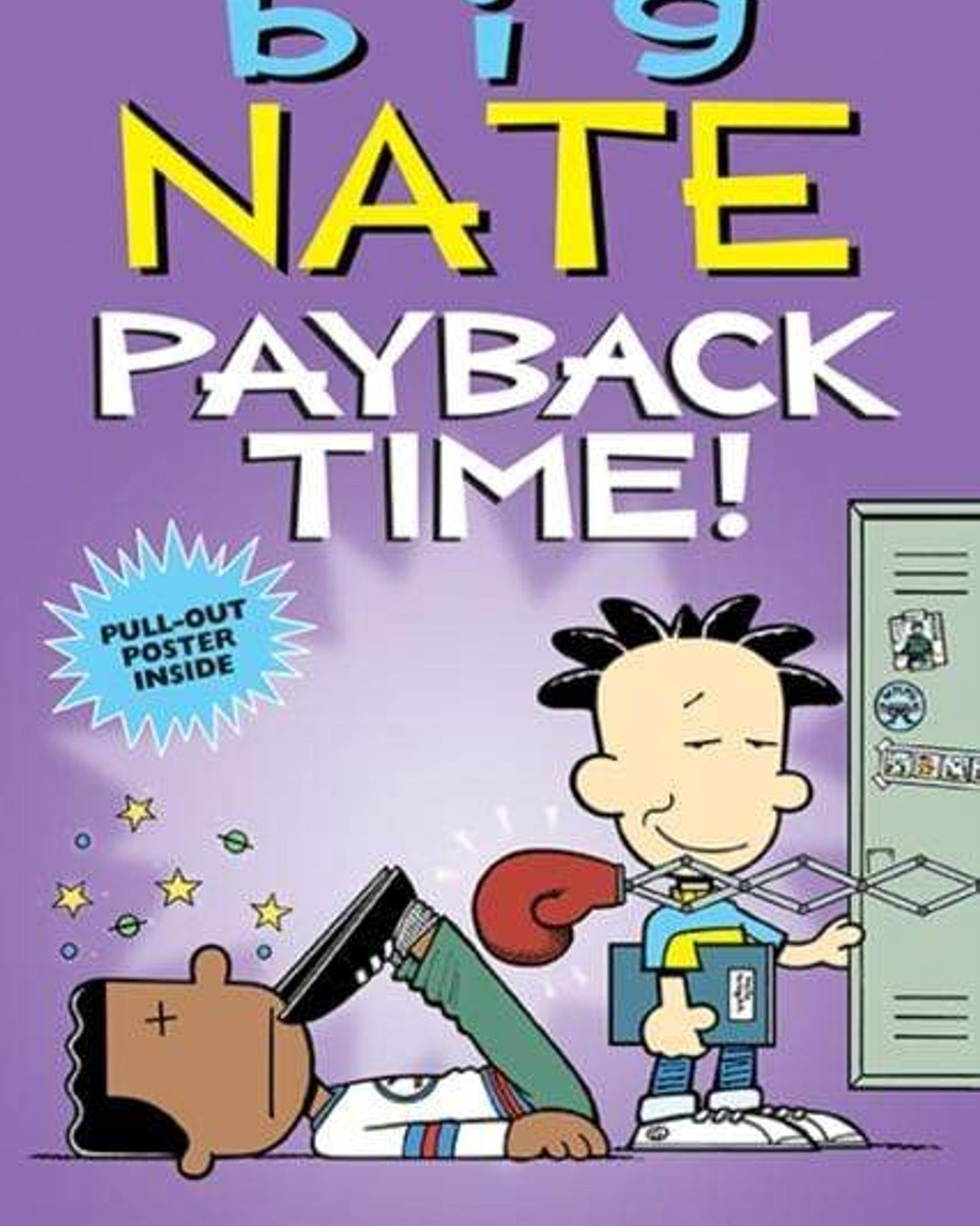 BIG NATE: PAYBACK TIME! VOLUME 20 - LINCOLN PEIRCE