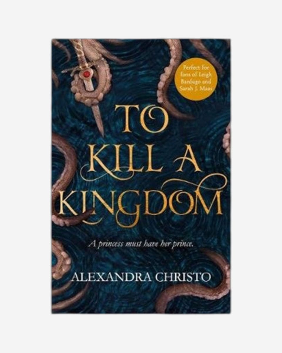 To Kill a Kingdom