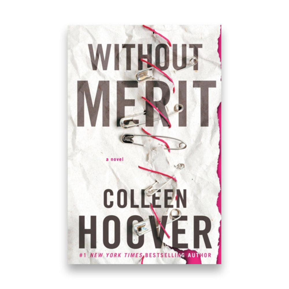 Without Merit : A Novel