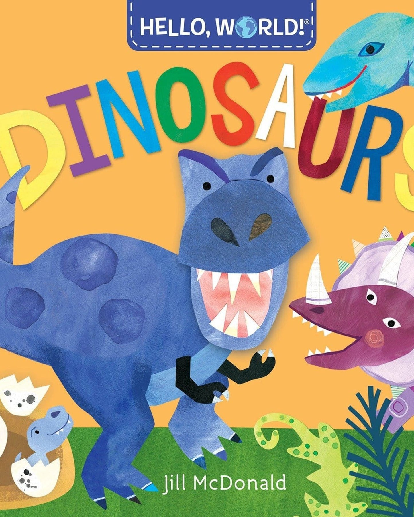 HELLO, WORLD! DINOSAURS