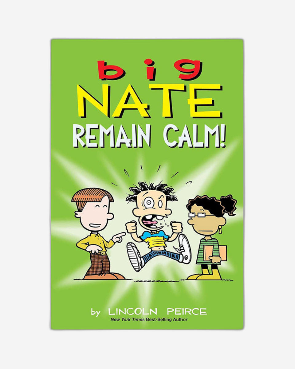 Big Nate: Remain Calm! : Volume 31