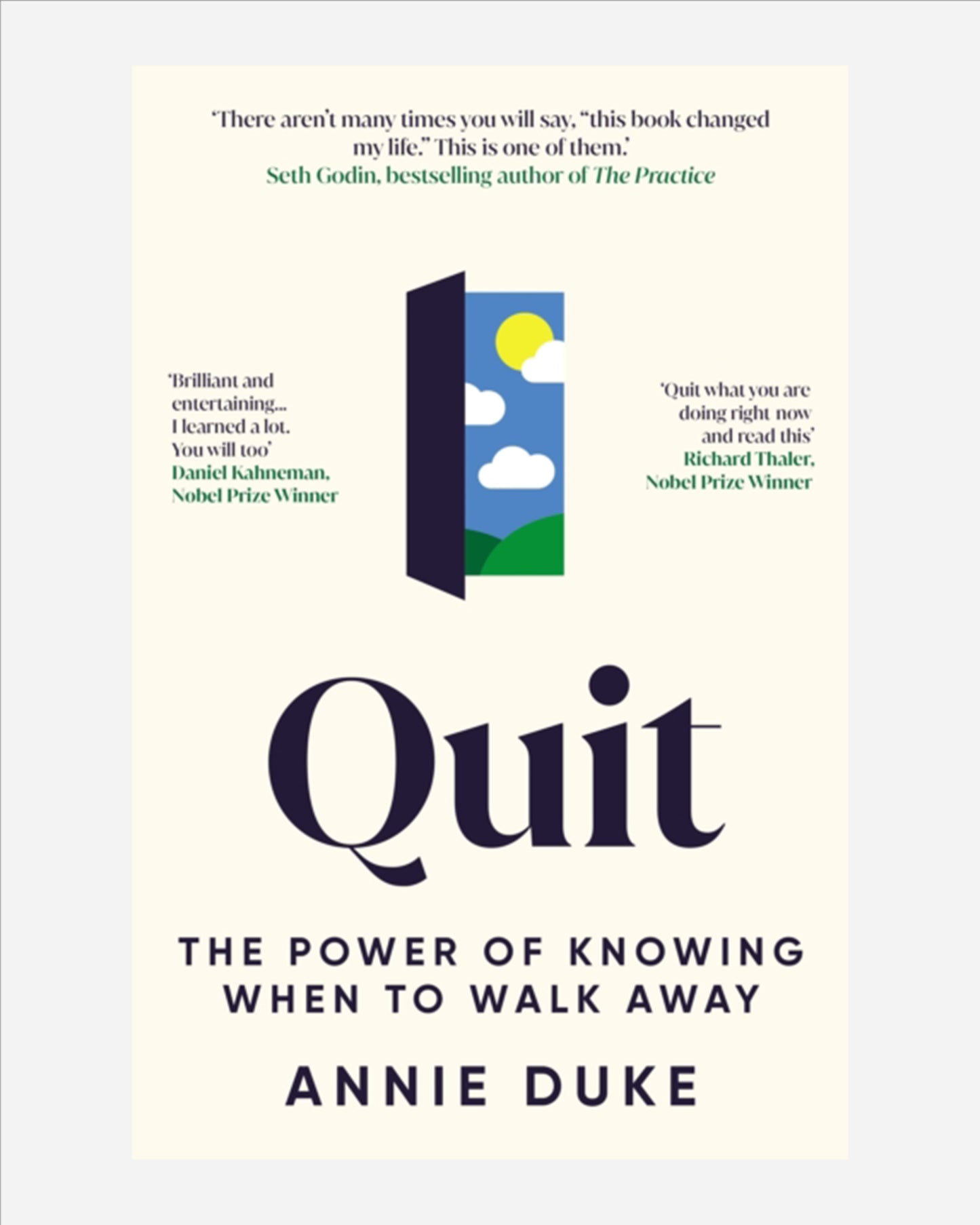 Quit : The Power of Knowing When to Walk Away