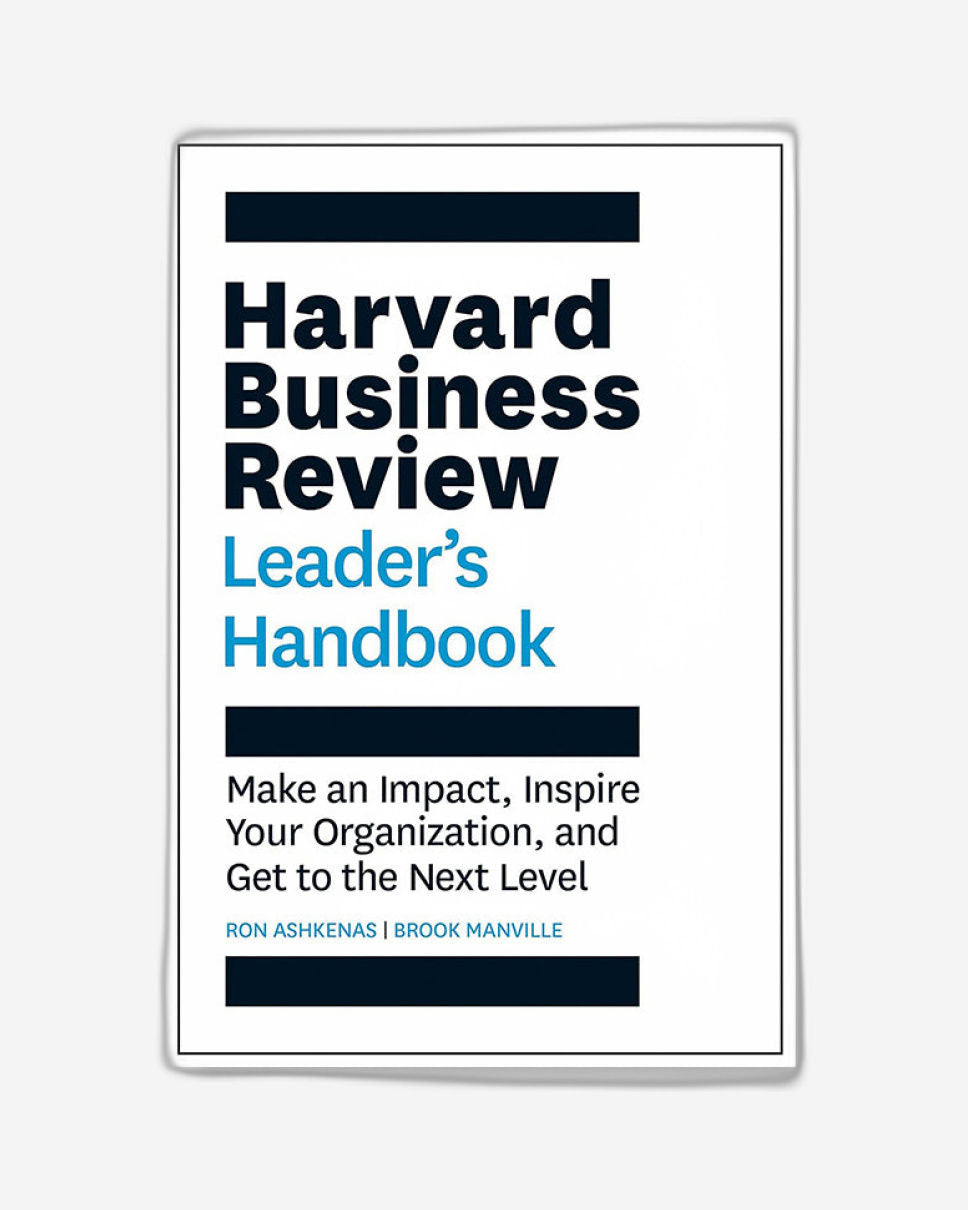 Harvard Business Review Leader's Handbook