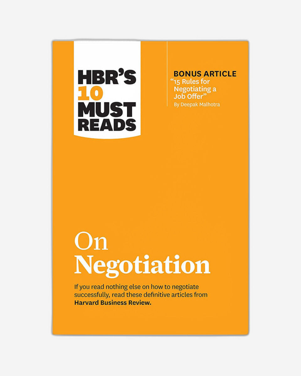 HBR's 10 Must Reads on Negotiation