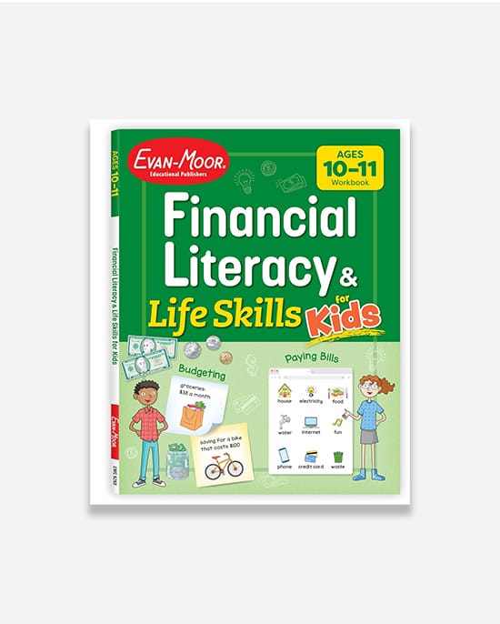 Financial Literacy and Life Skills for Kids, Age 10 - 11 Workbook