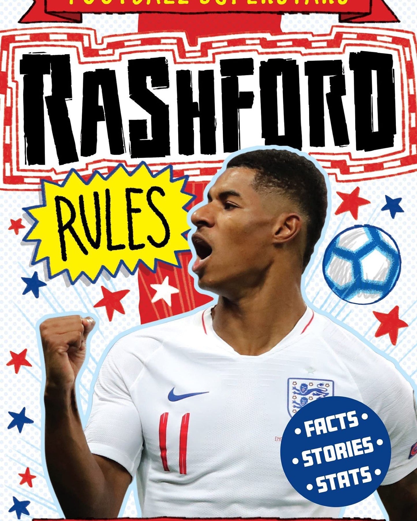 Football Superstars: Rashford Rules