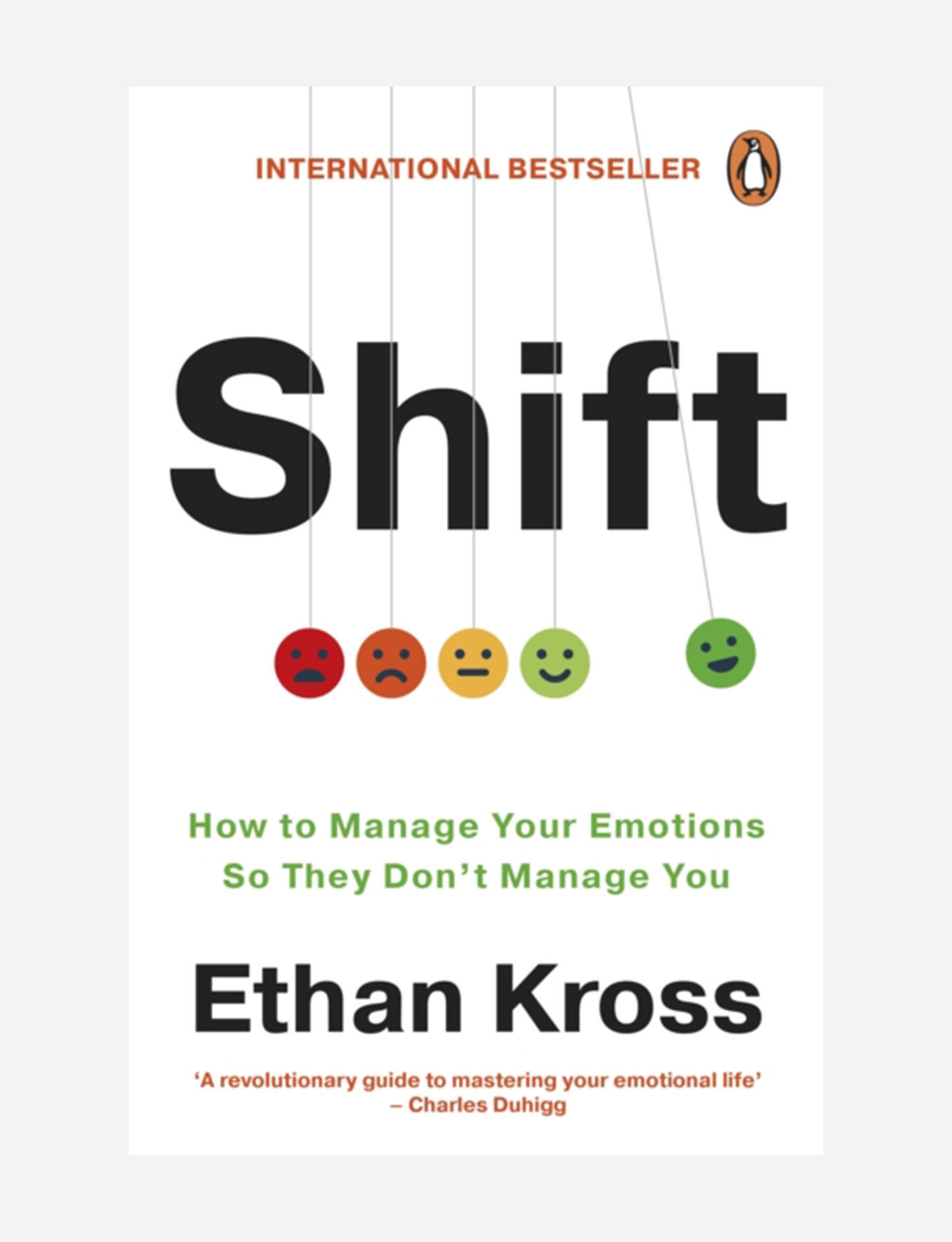 Shift : How to Manage Your Emotions so They Don’t Manage You