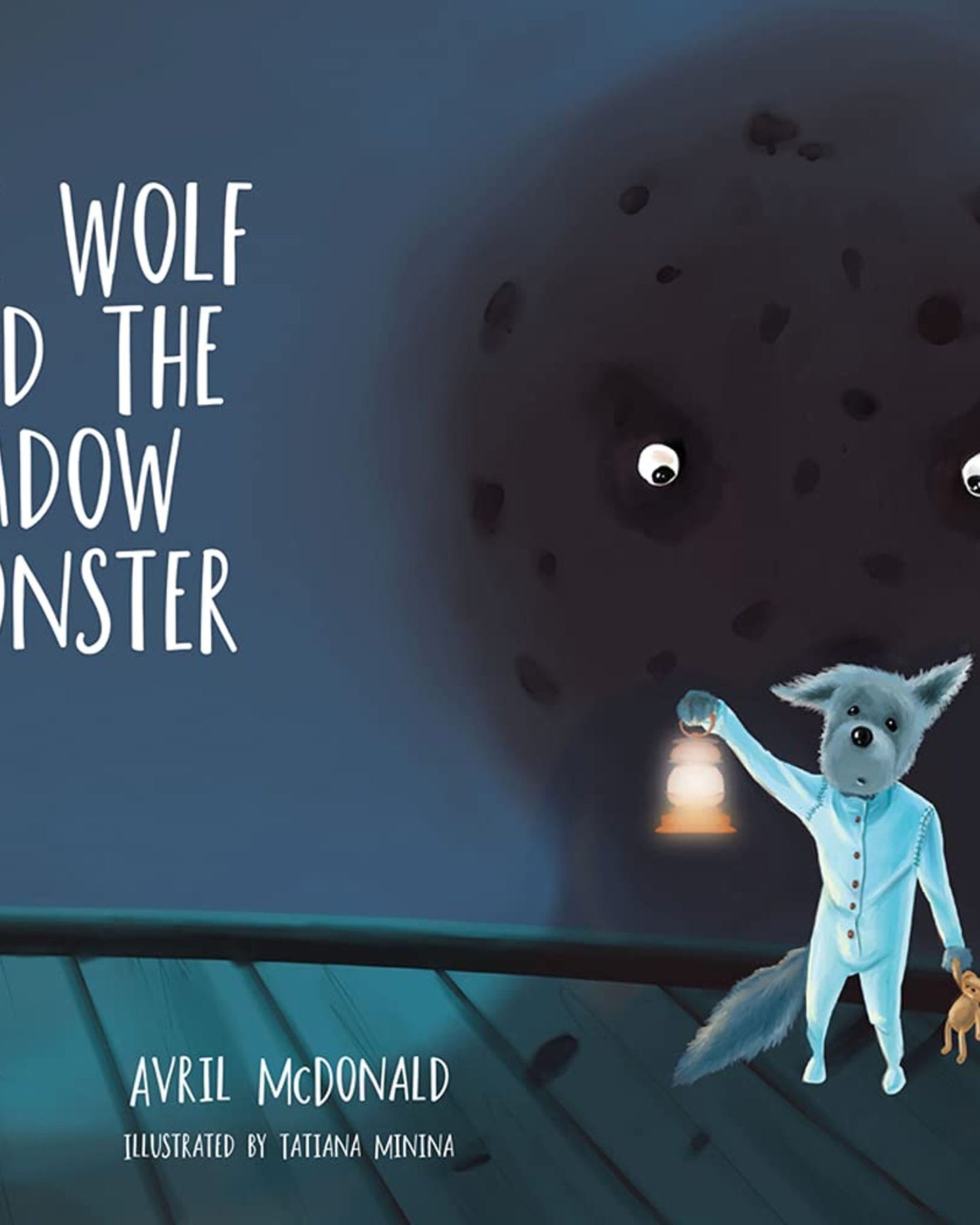 THE WOLF AND THE SHADOW MONSTER