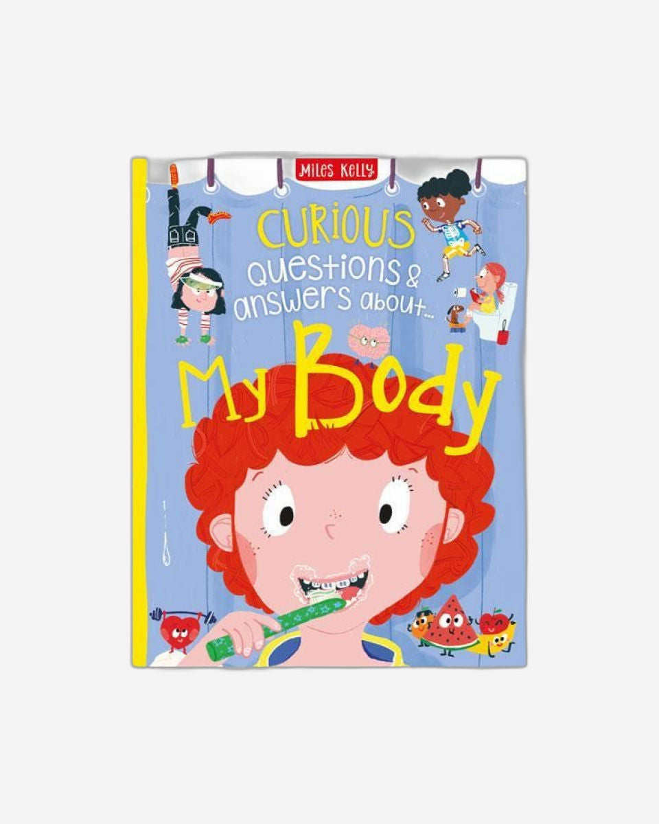 CURIOUS QUESTIONS & ANSWERS ABOUT MY BODY