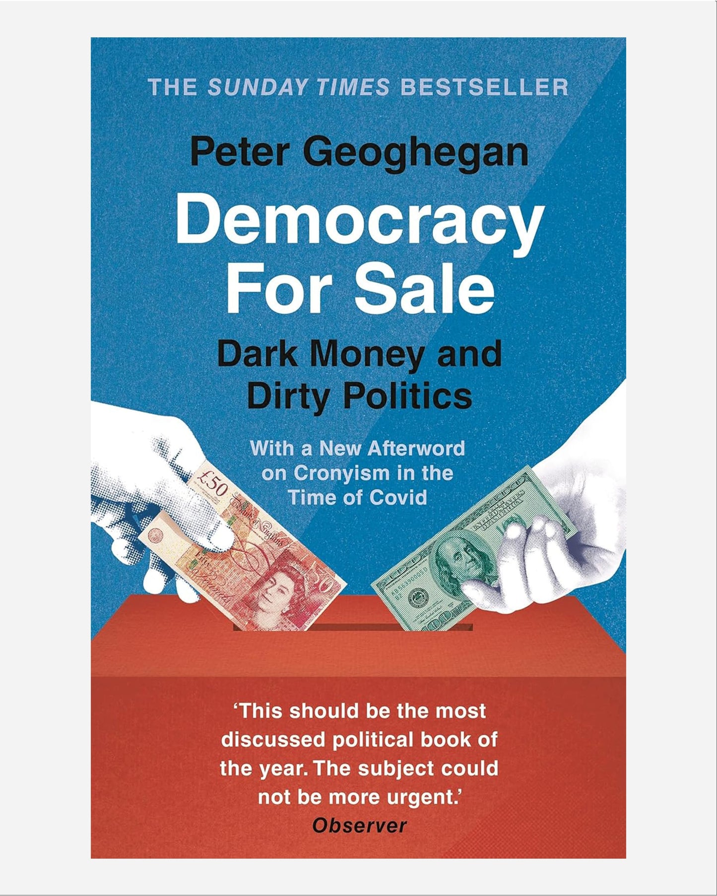 Democracy for Sale : Dark Money and Dirty Politics