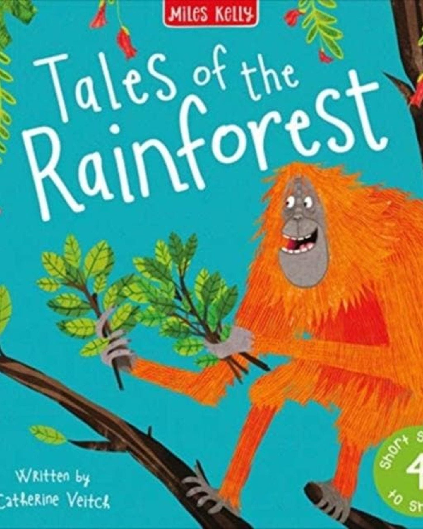 TALES OF THE RAINFOREST - CATHERINE VEITCH