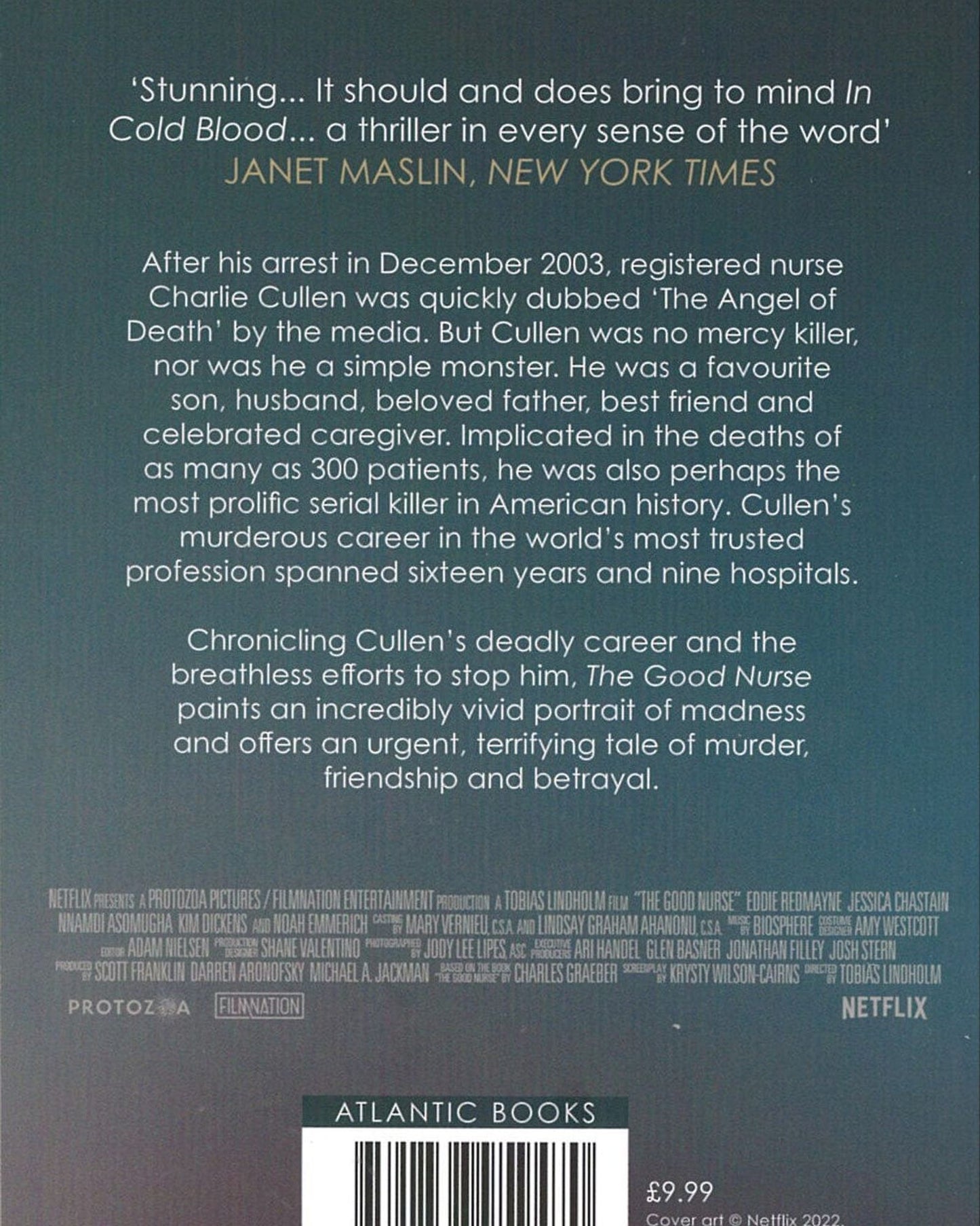 The Good Nurse : A True Story of Medicine, Madness and Murder