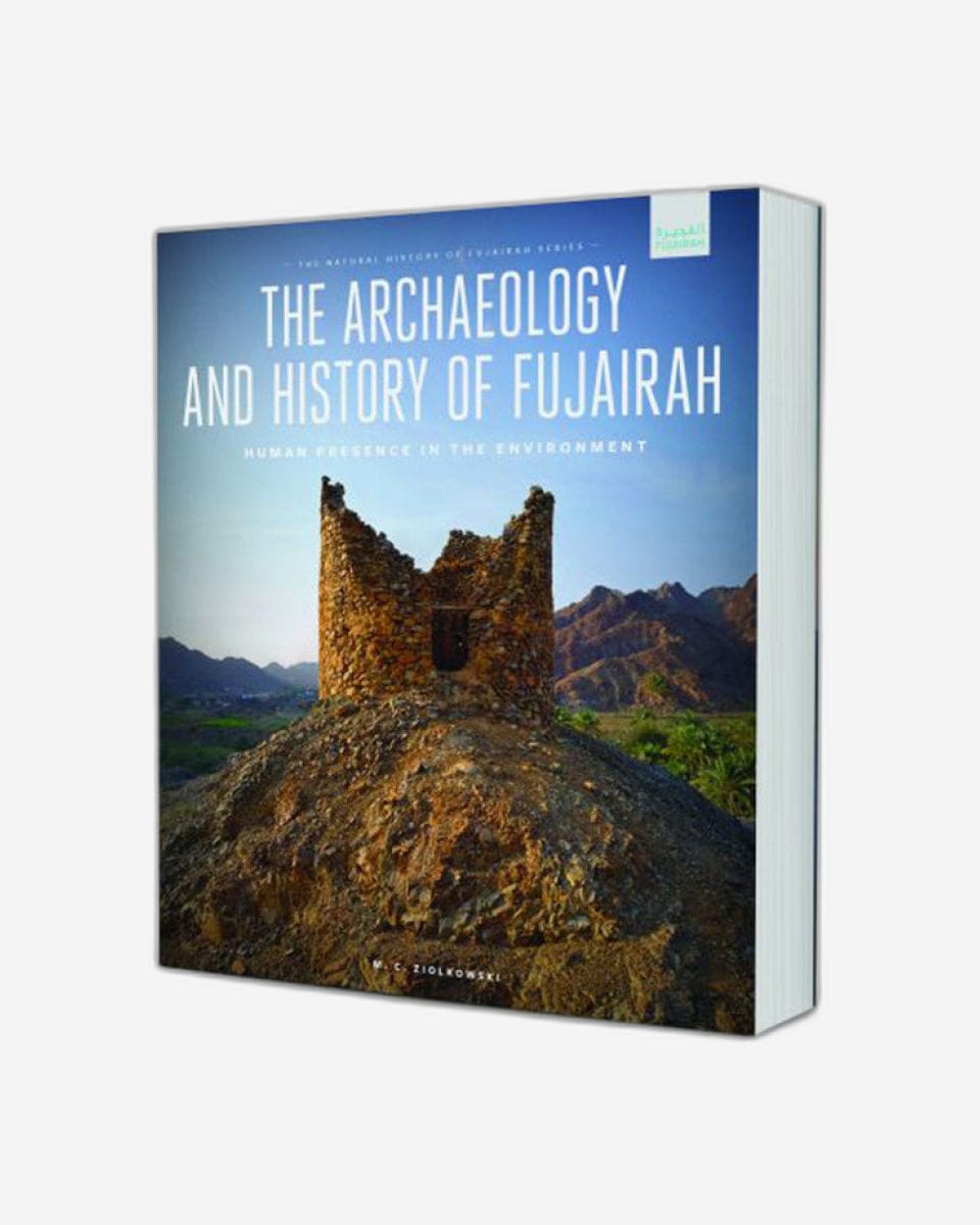 The Archaeology and History of Fujairah
