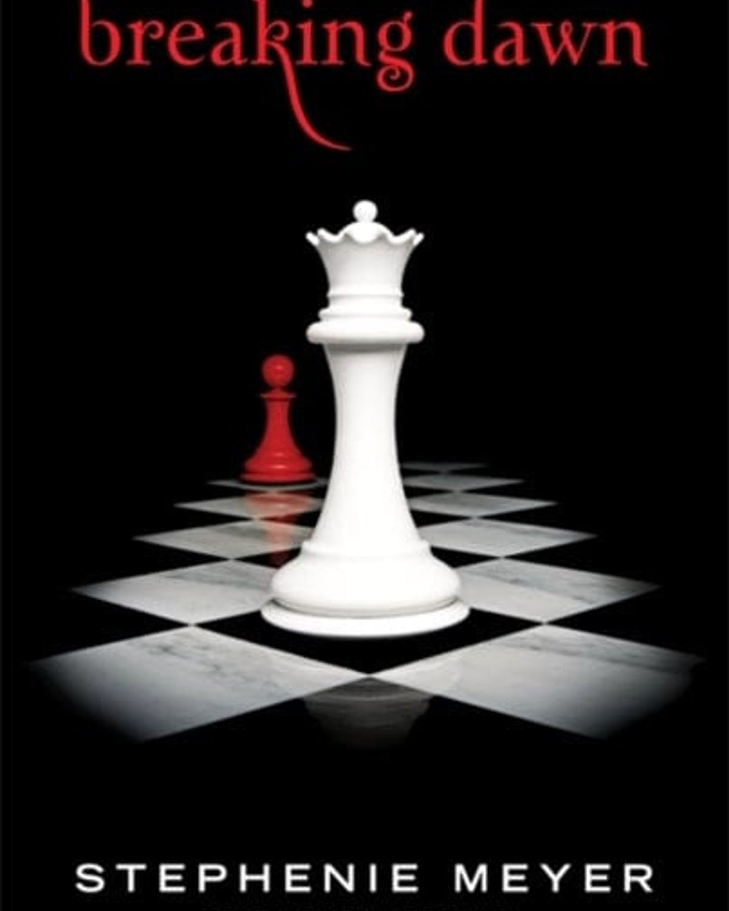 BREAKING DAWN
