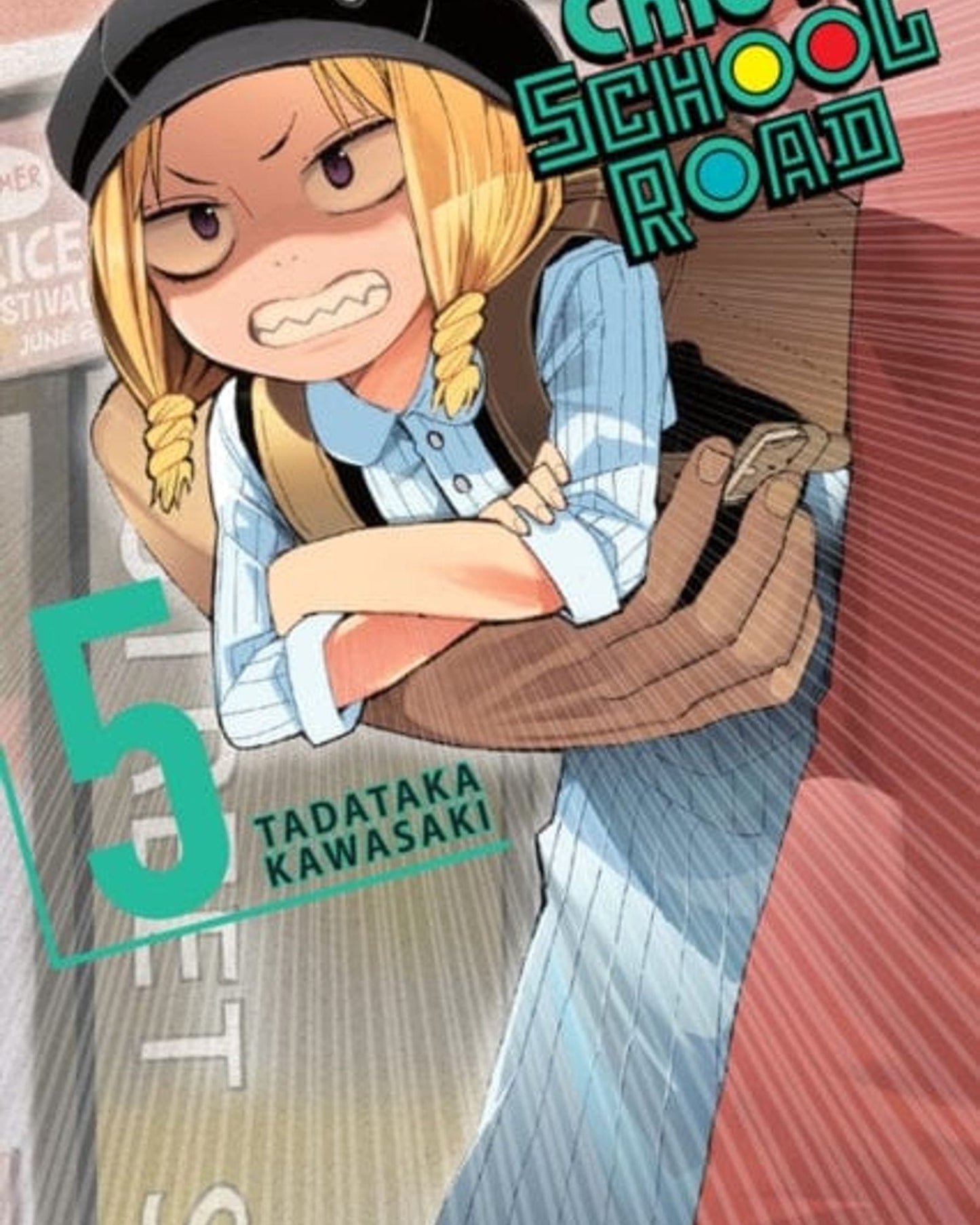 Chio'S School Road, Vol. 5