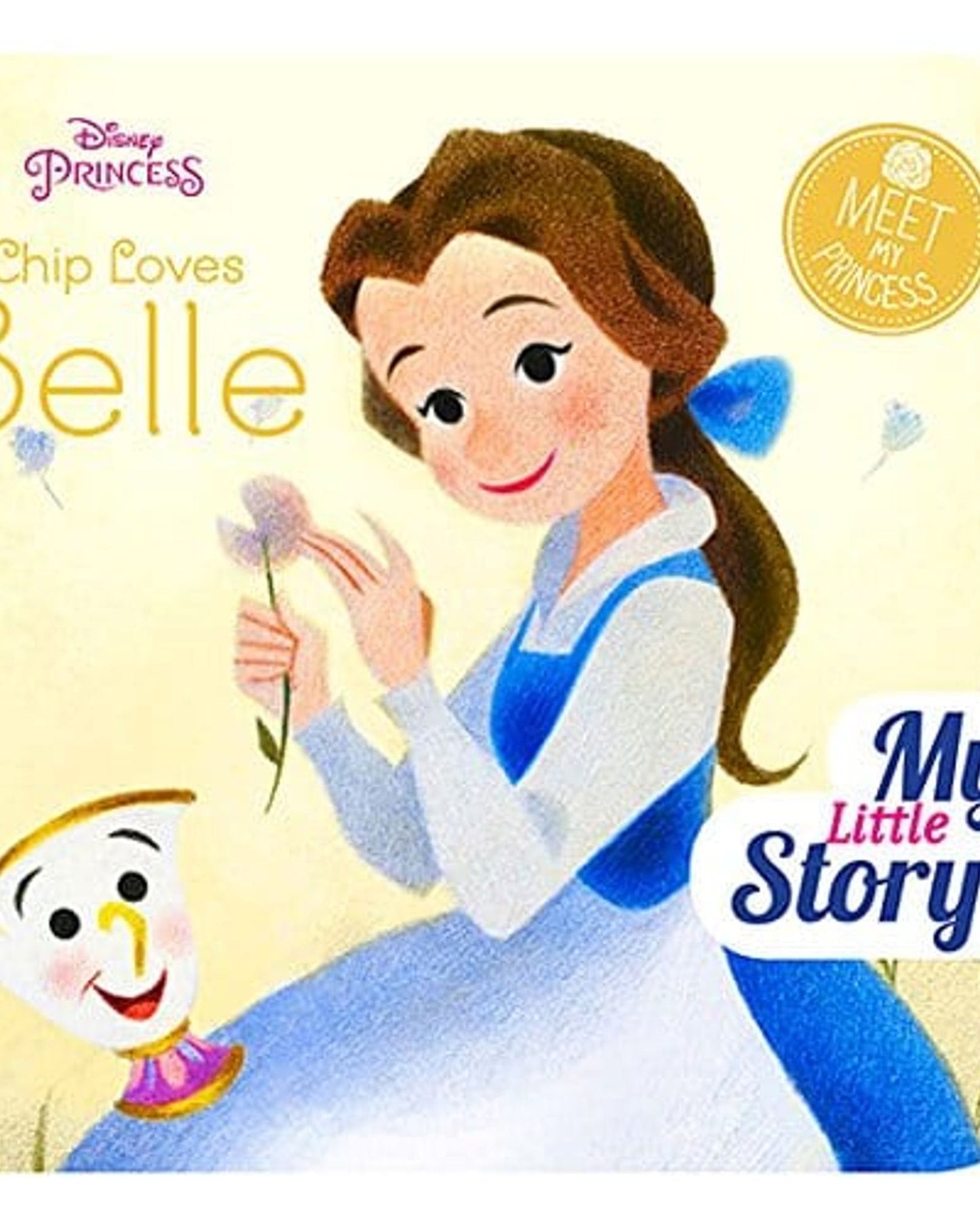 CHIP LOVES BELLE: MY LITTLE STORY