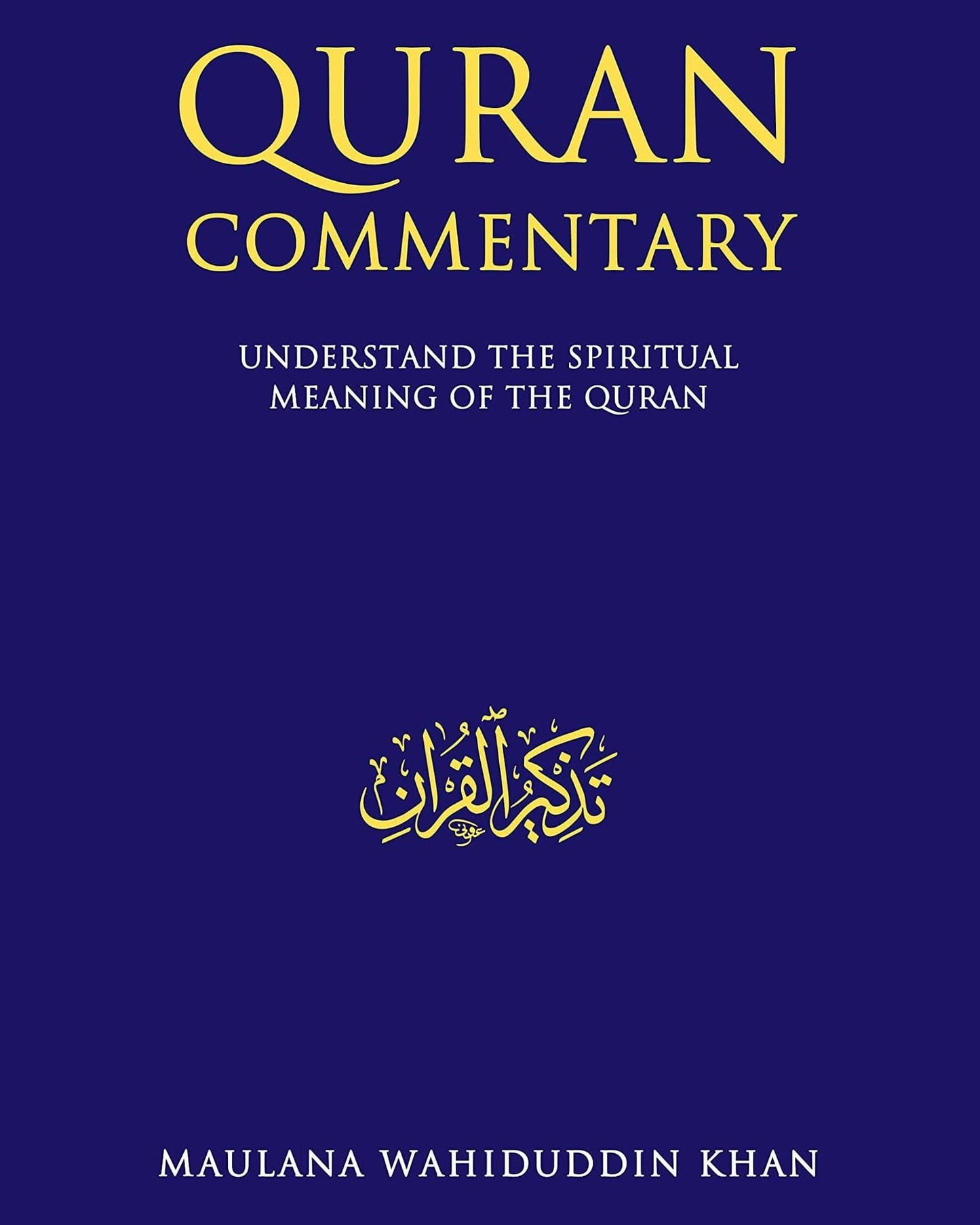 THE QURAN TRANSATION , COMMENTRY