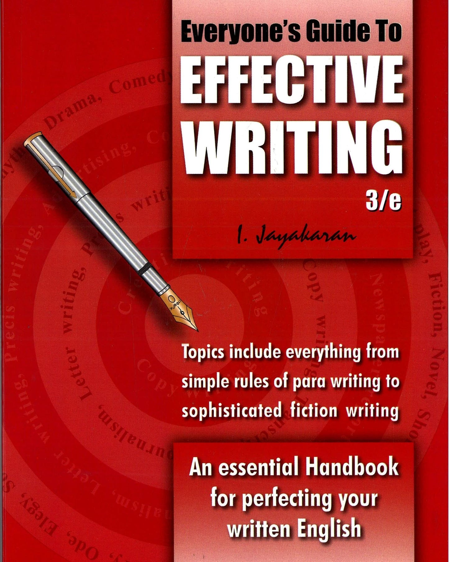 EVERYONE'S GUIDE TO EFFECTIVE WRITING