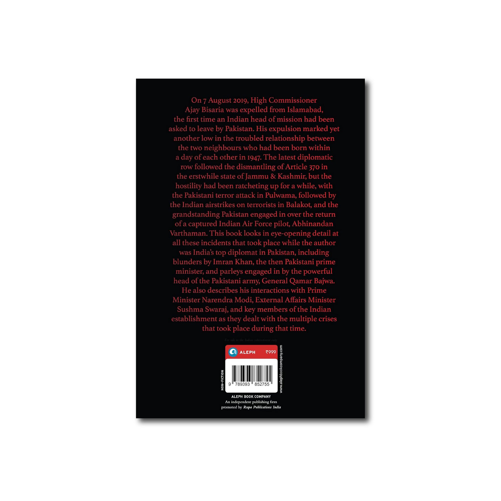 Anger Management : The Troubled Diplomatic Relationship between India and Pakistan