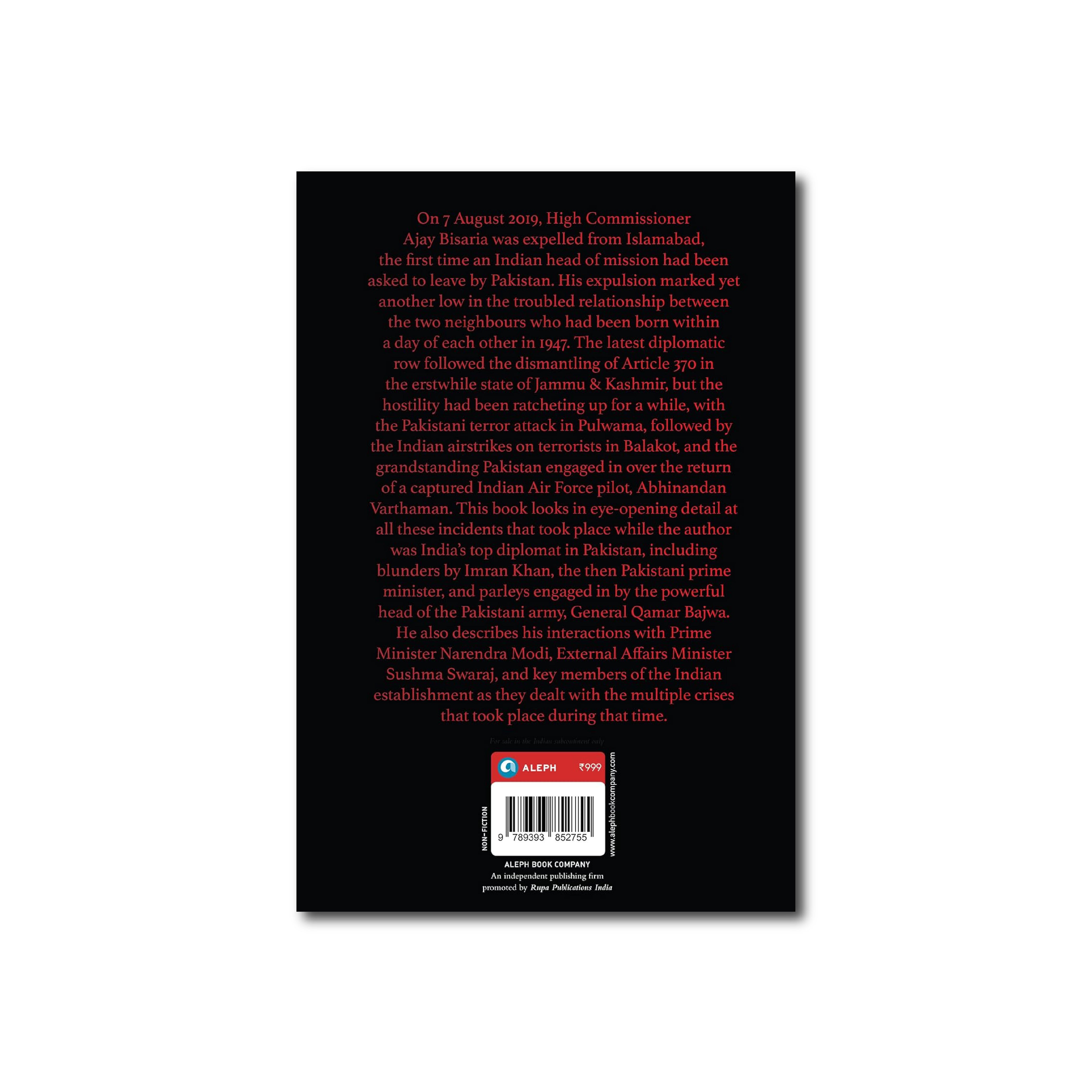 Anger Management : The Troubled Diplomatic Relationship between India and Pakistan