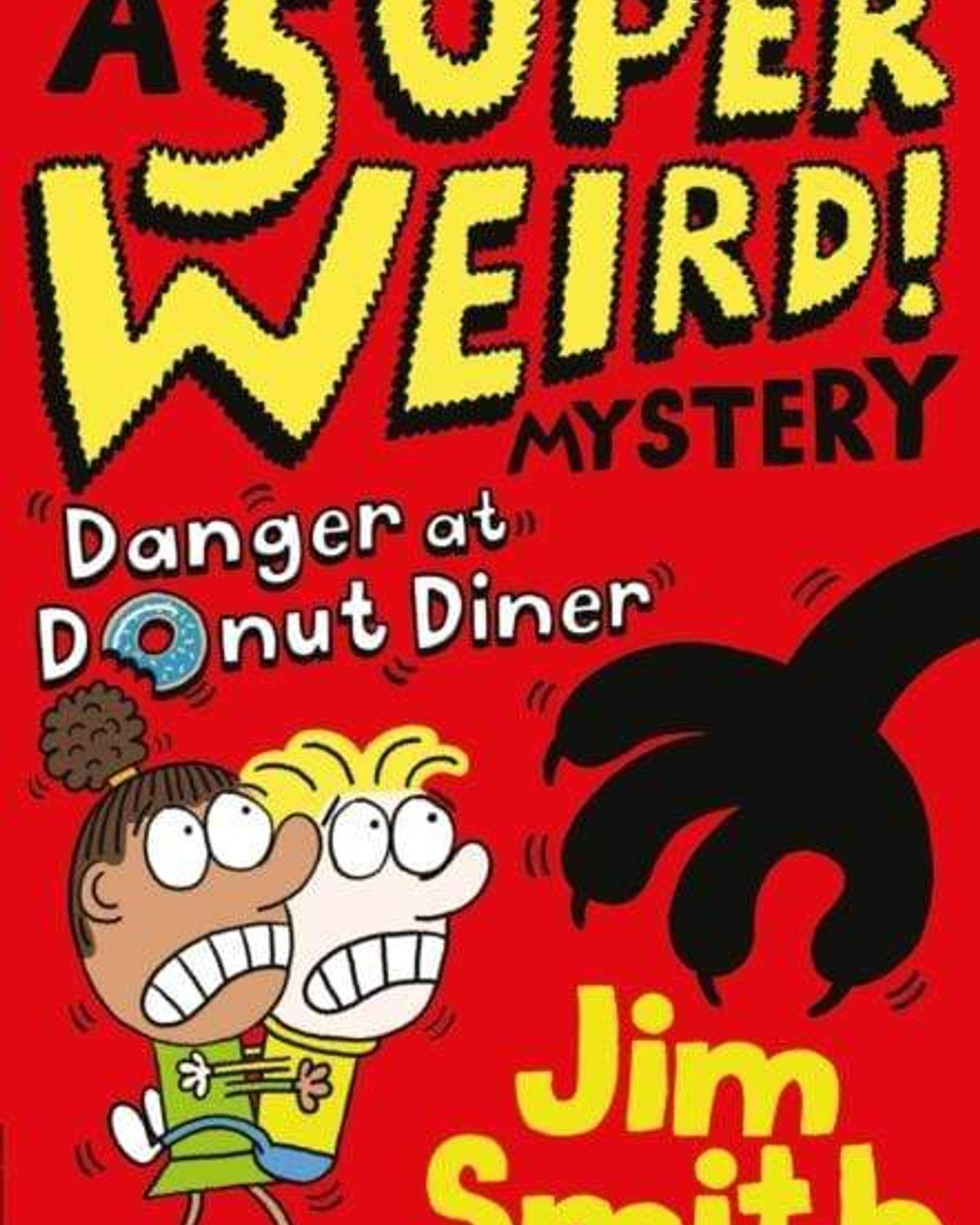 A Super Weird! Mystery: Danger At Donut Diner